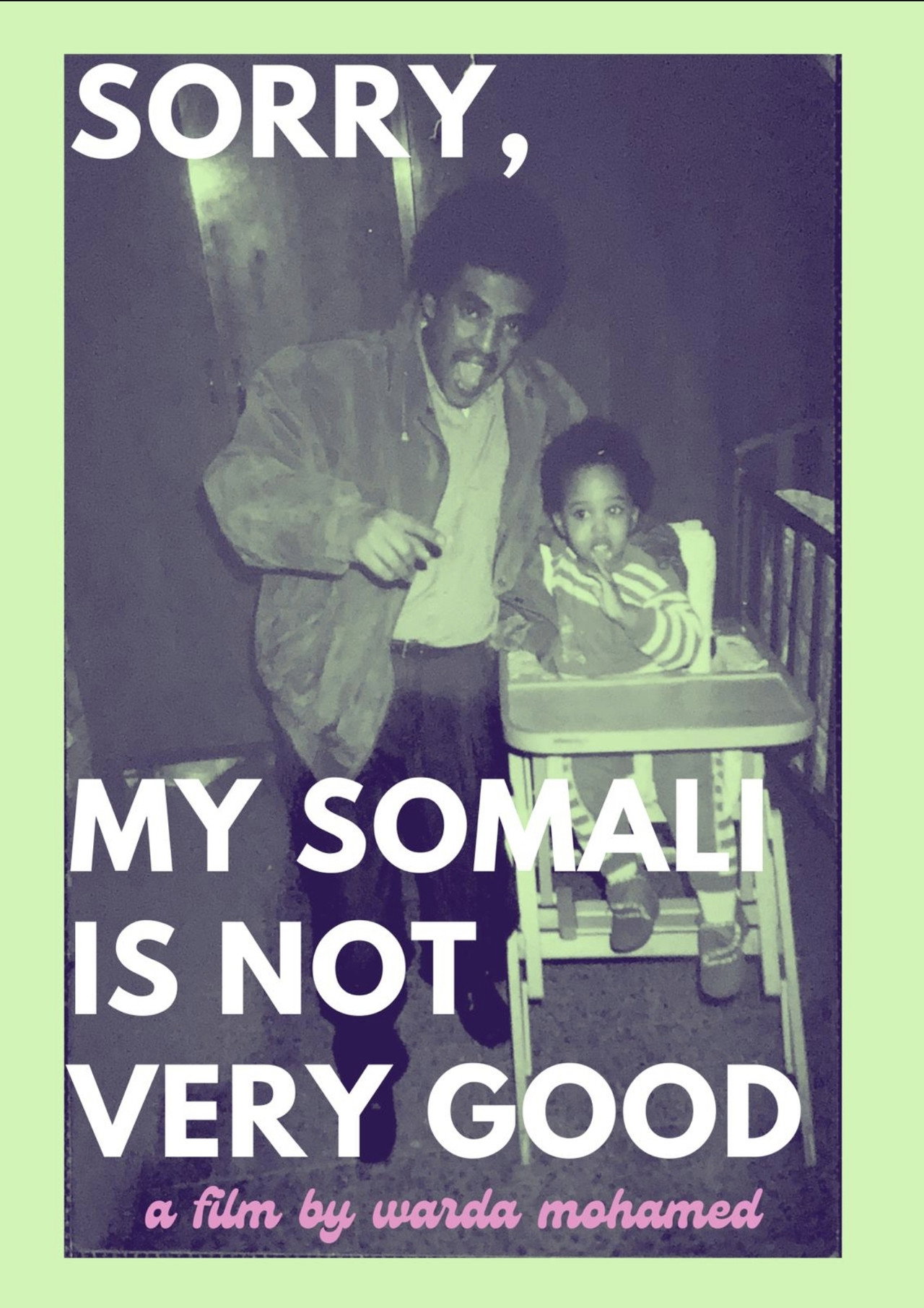 Sorry, My Somali Is Not Very Good filmaffisch