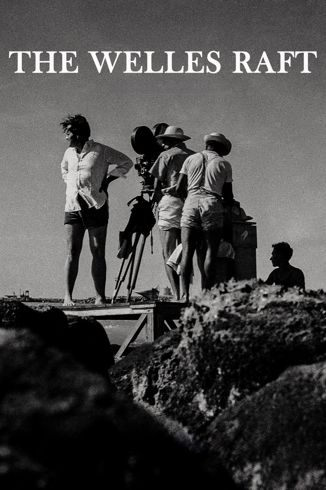 The Welles Raft