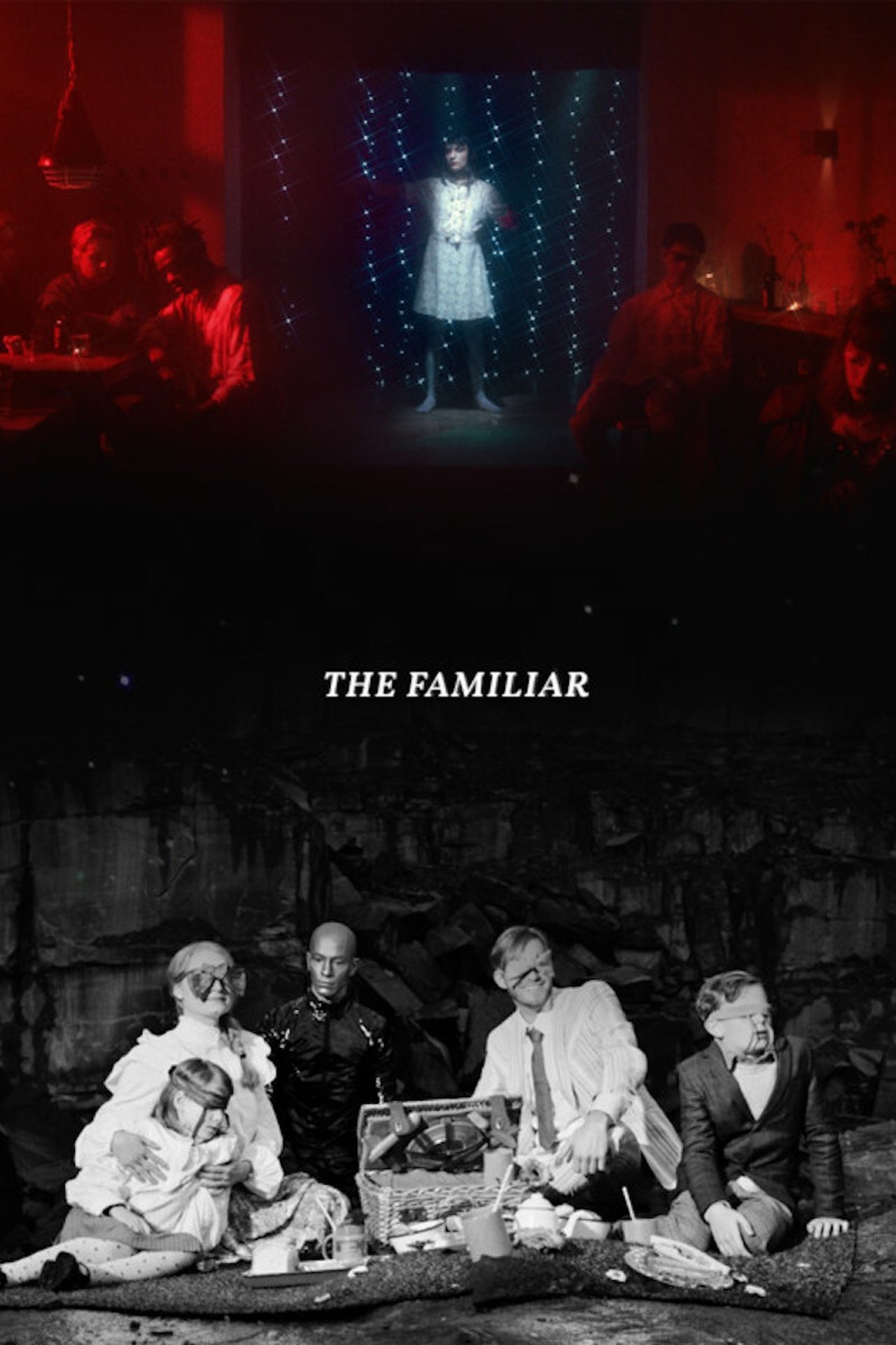 The Familiar The Familiar