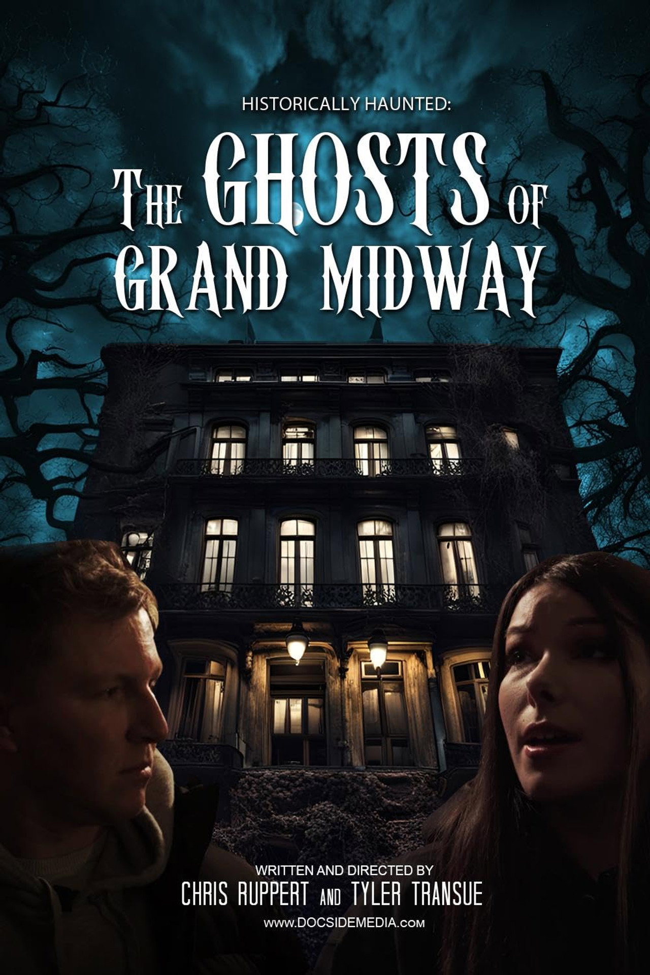 Historically Haunted: The Ghosts of Grand Midway filmaffisch
