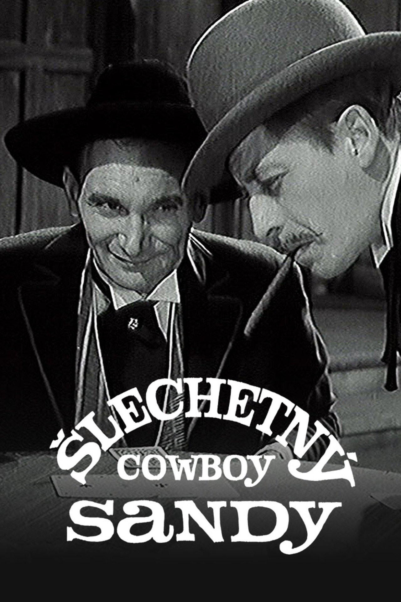 Šlechetný cowboy Sandy