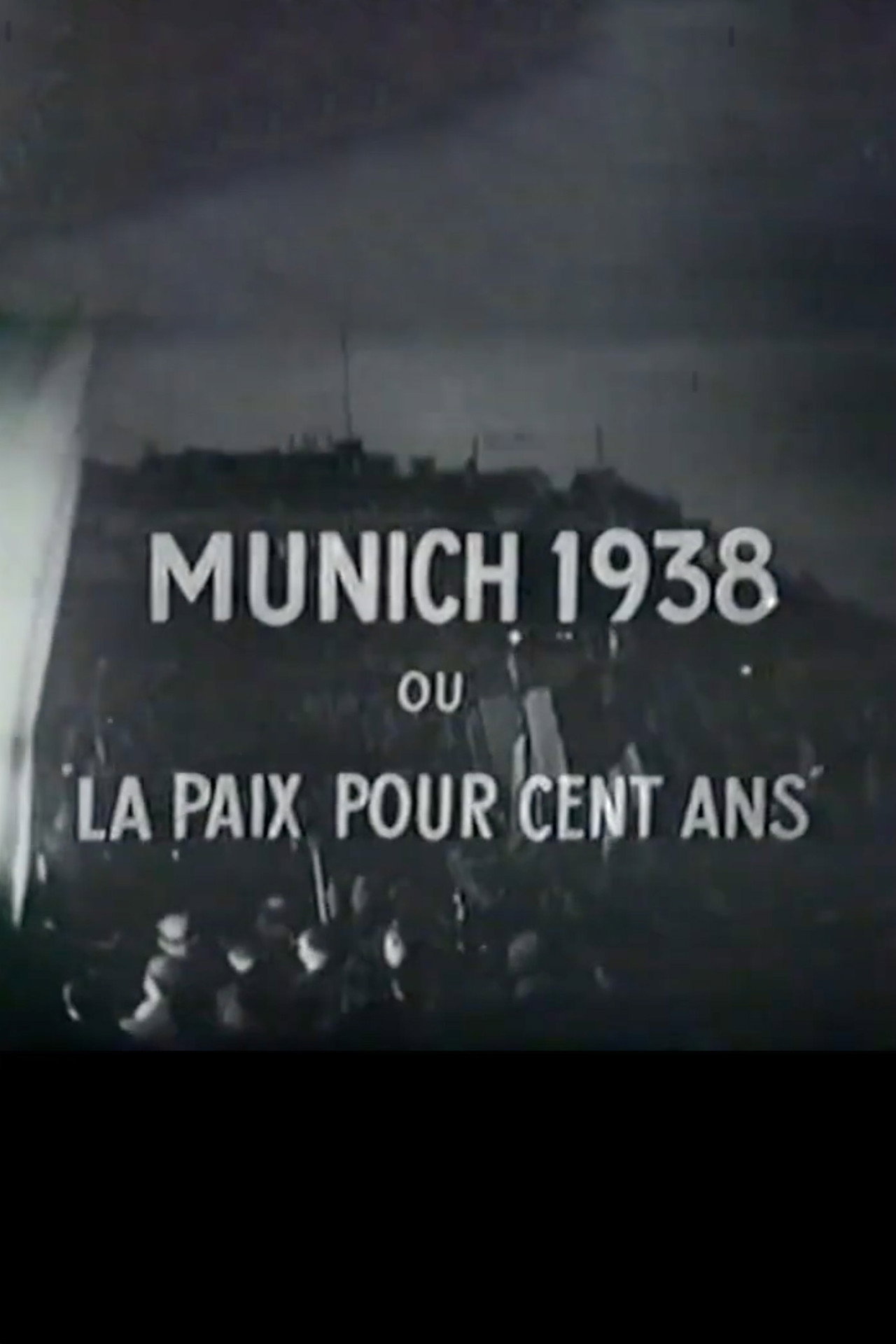 Munich, or Peace in Our Time