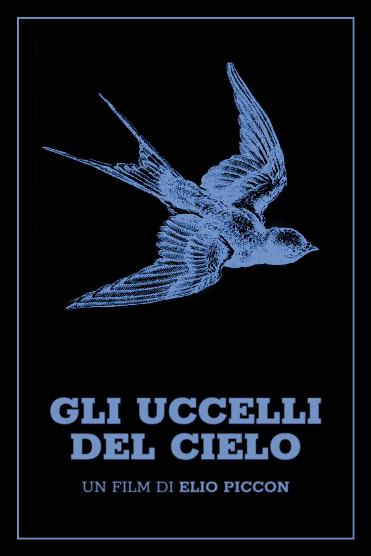 Gli uccelli del cielo filmaffisch