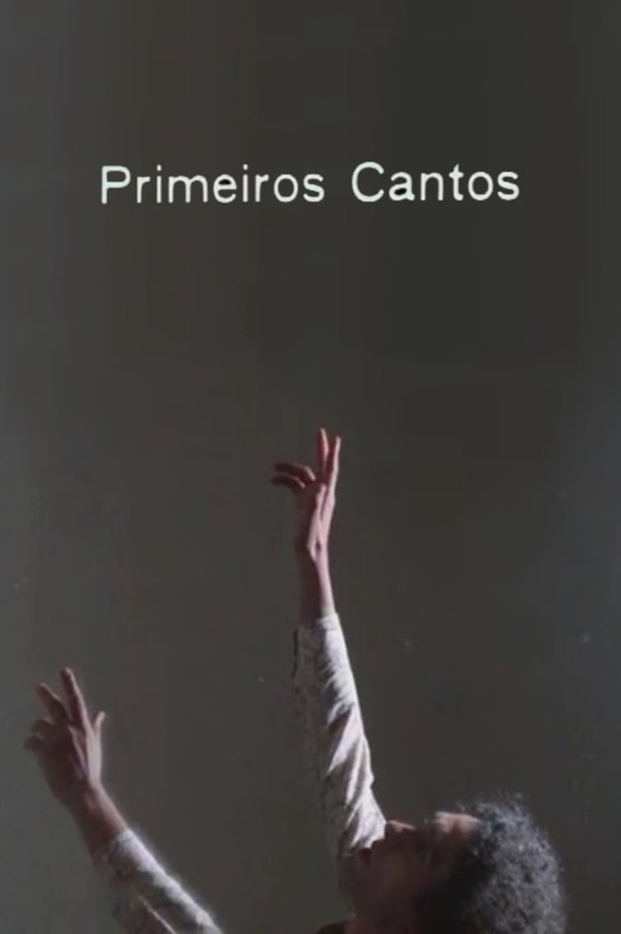 Primeiros Cantos filmaffisch