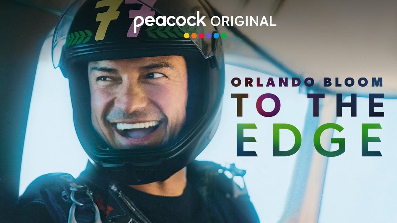 Orlando Bloom: To the Edge - Season 1