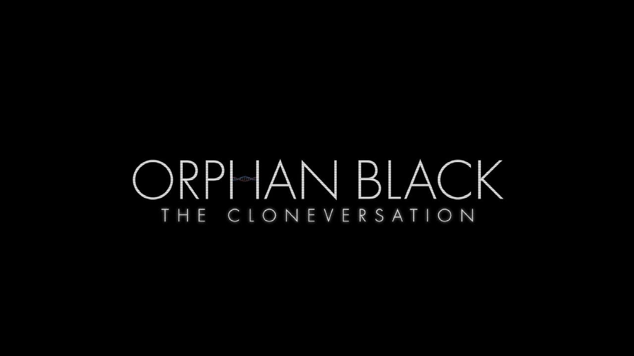 Orphan Black - Season 0 Episode 1 : The Cloneversation