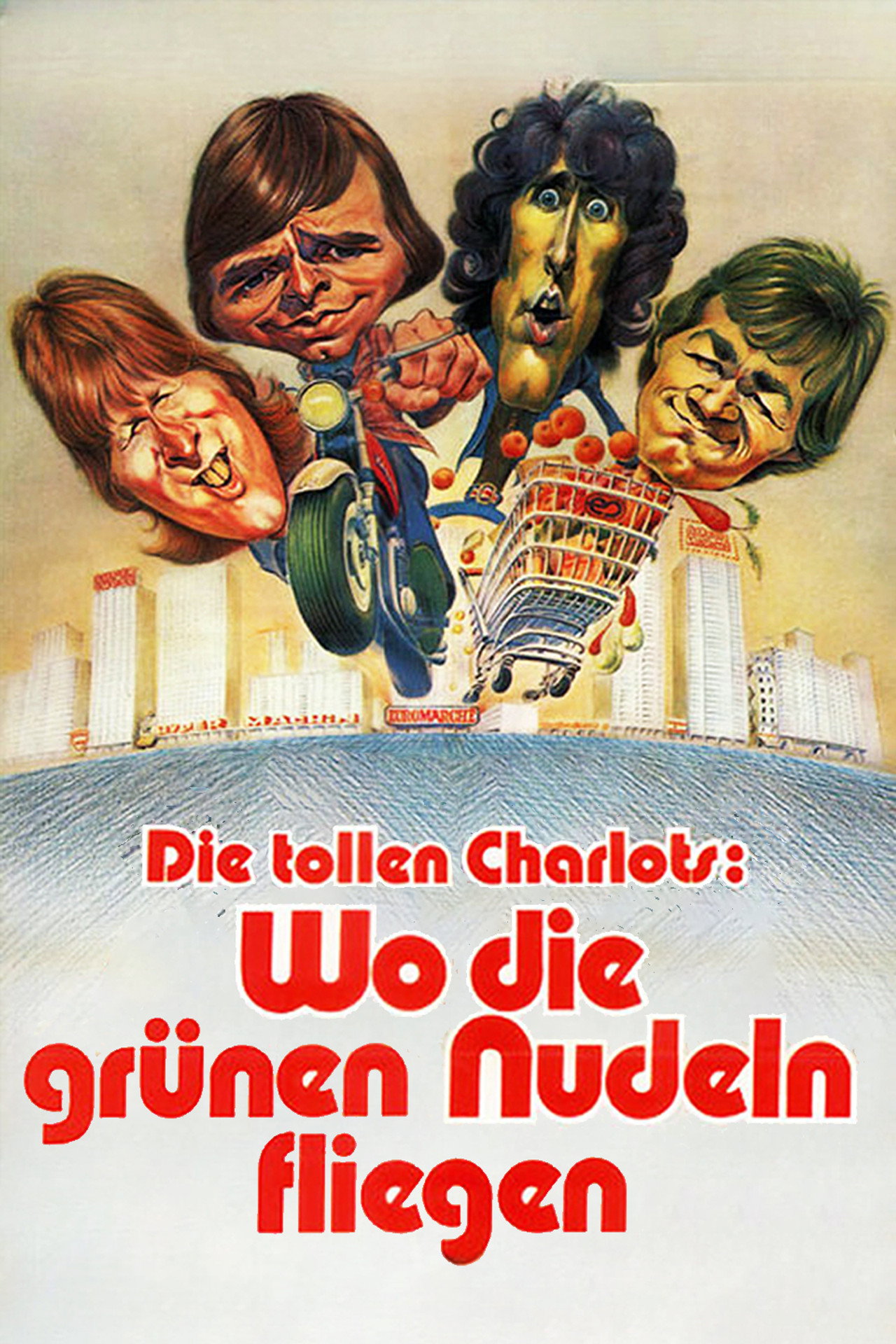 Die tollen Charlots - Wo die grünen Nudeln fliegen