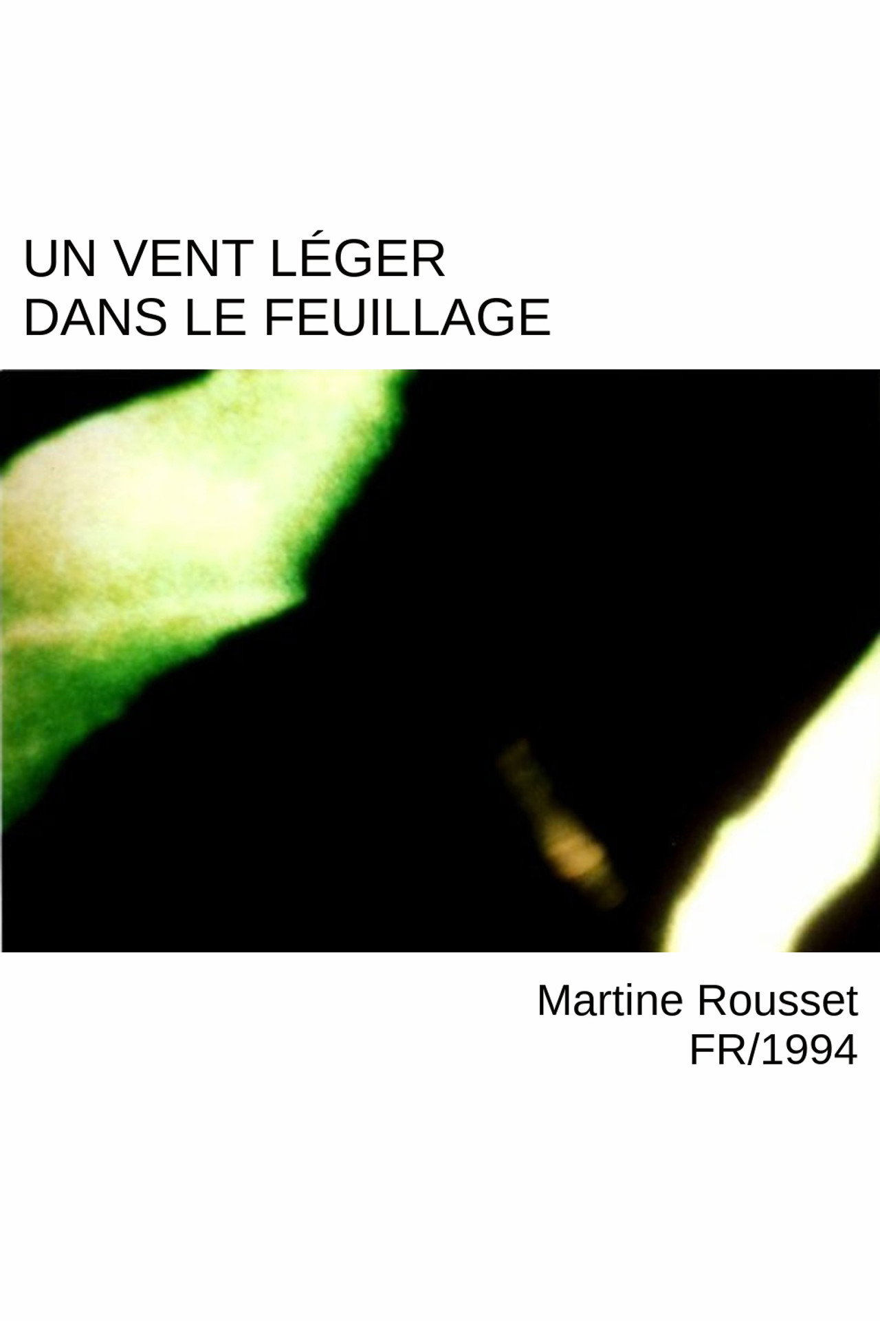 Un vent leger dans le feuillage filmaffisch