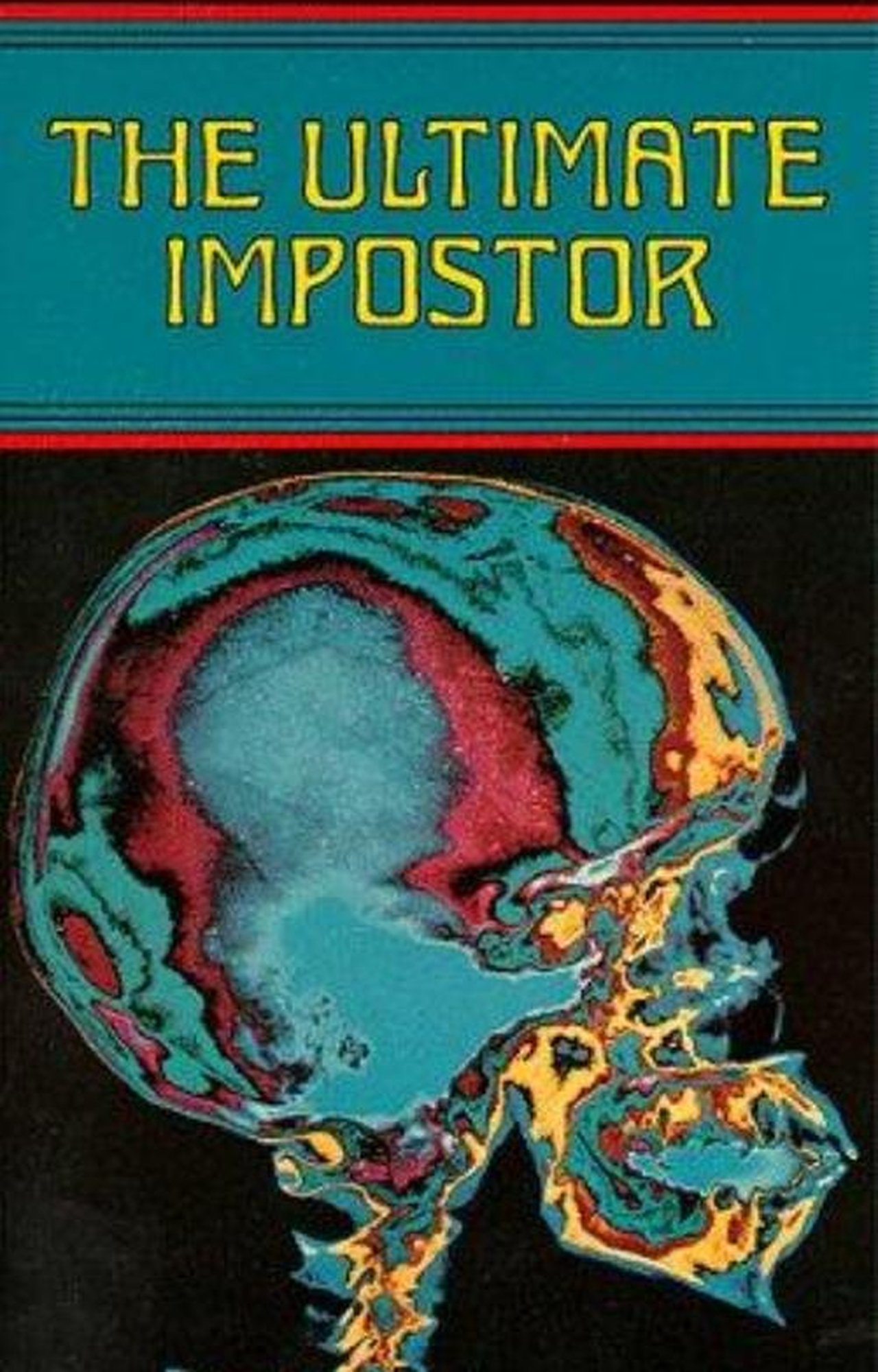 The Ultimate Impostor The Ultimate Impostor