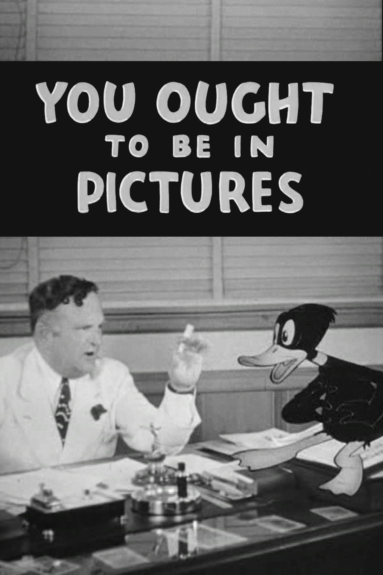 You Ought to Be in Pictures filmaffisch