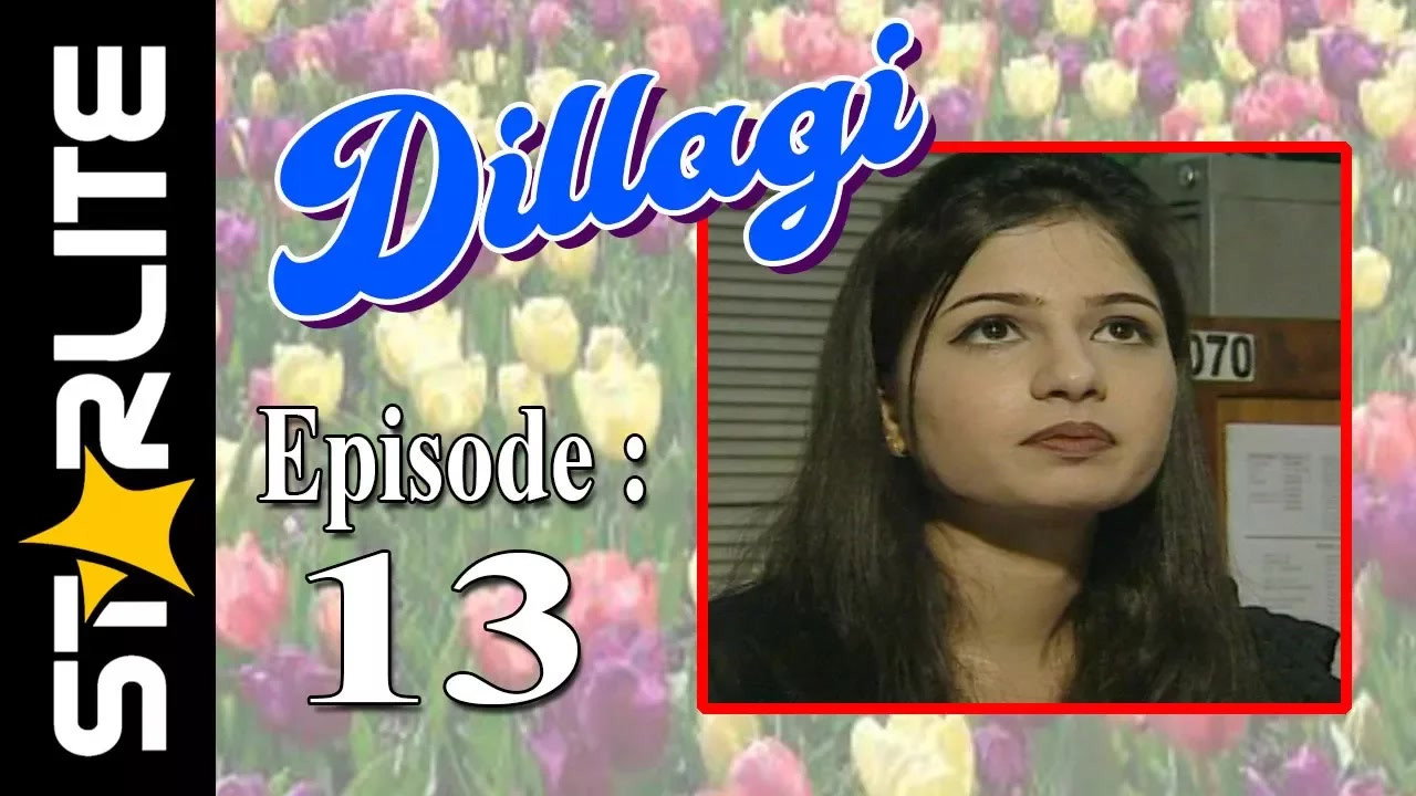 Backdrop Dillagi Season 1 Episode 13