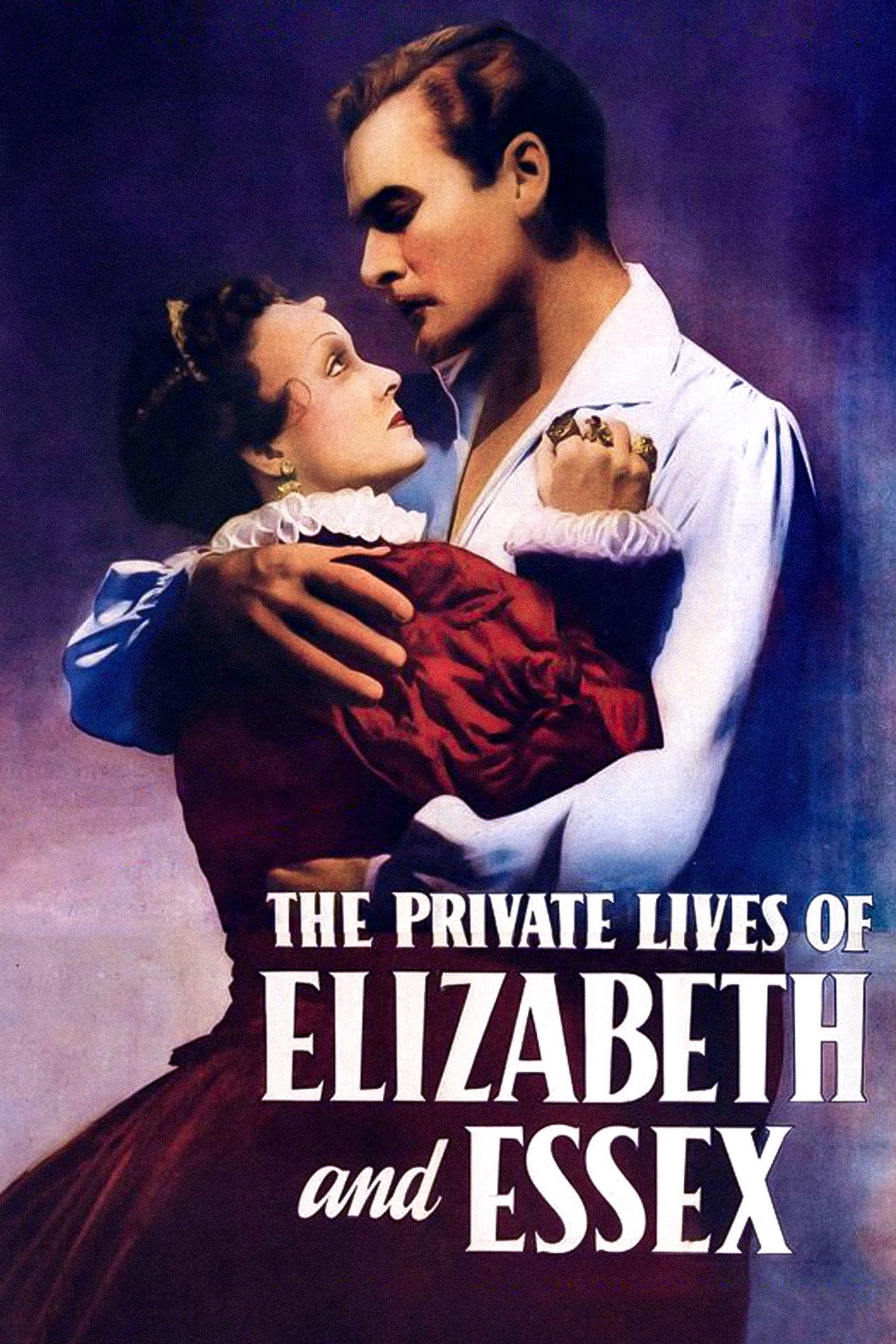 The Private Lives of Elizabeth and Essex