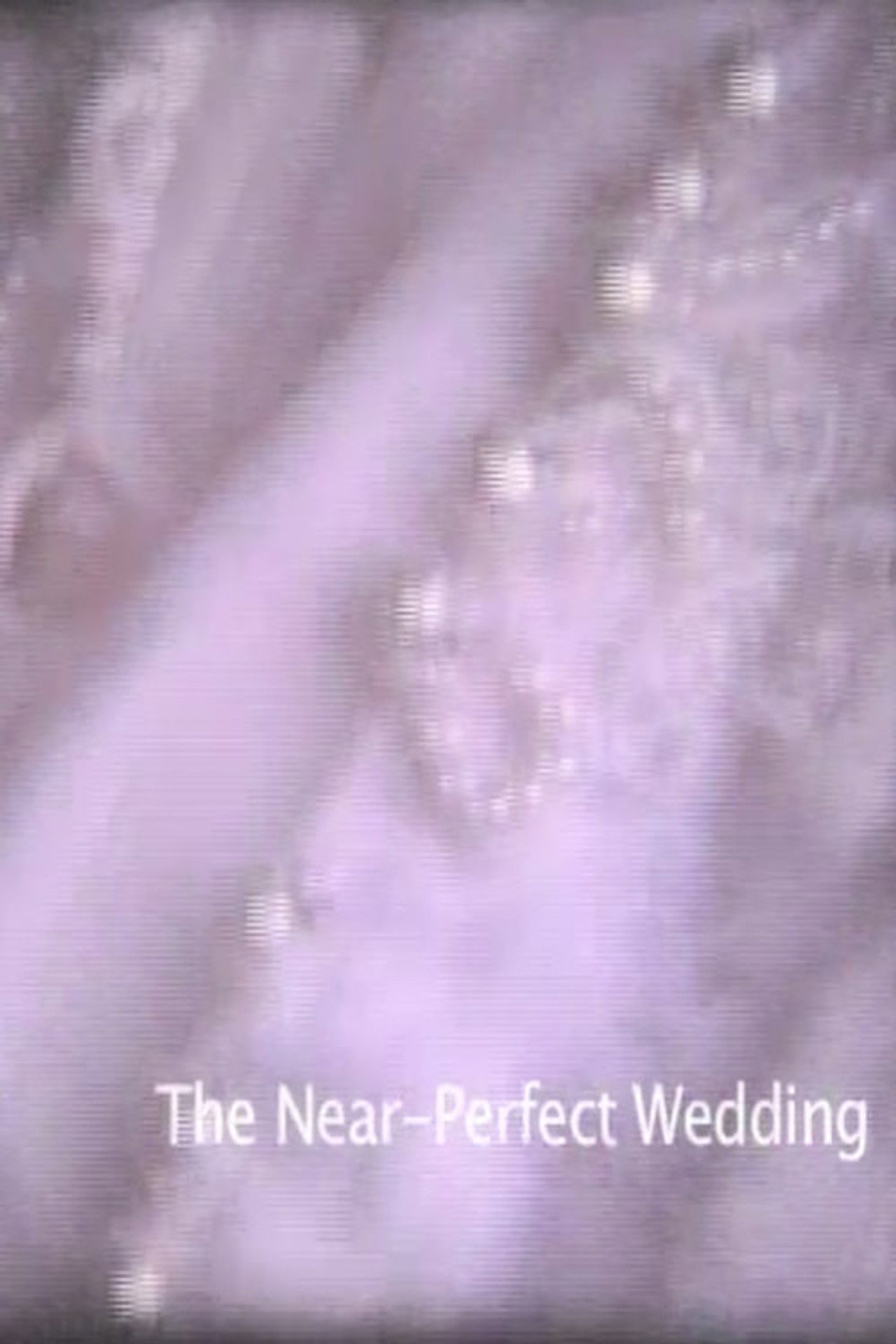 Near-Perfect Wedding filmaffisch