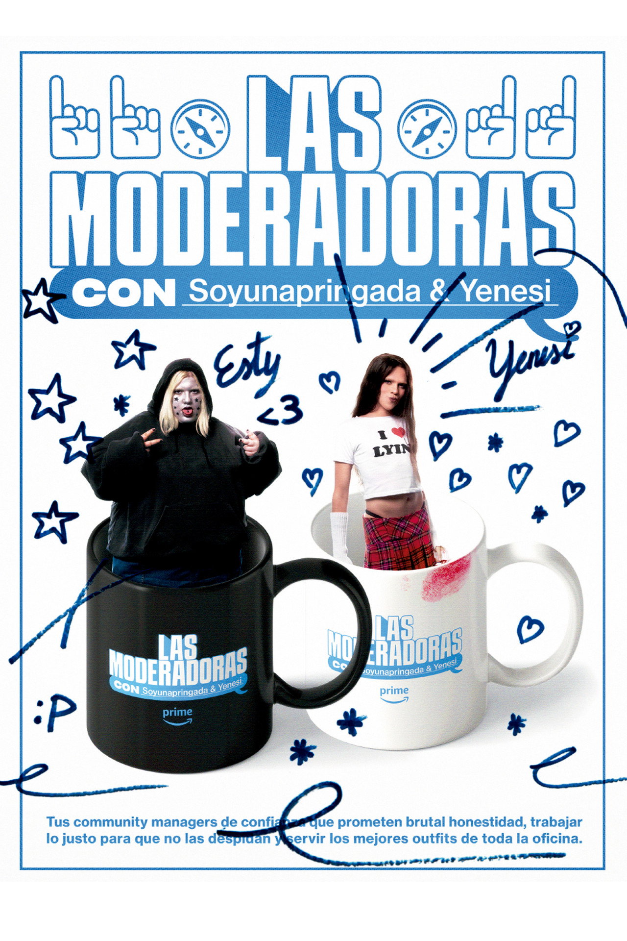 LAS MODERADORAS