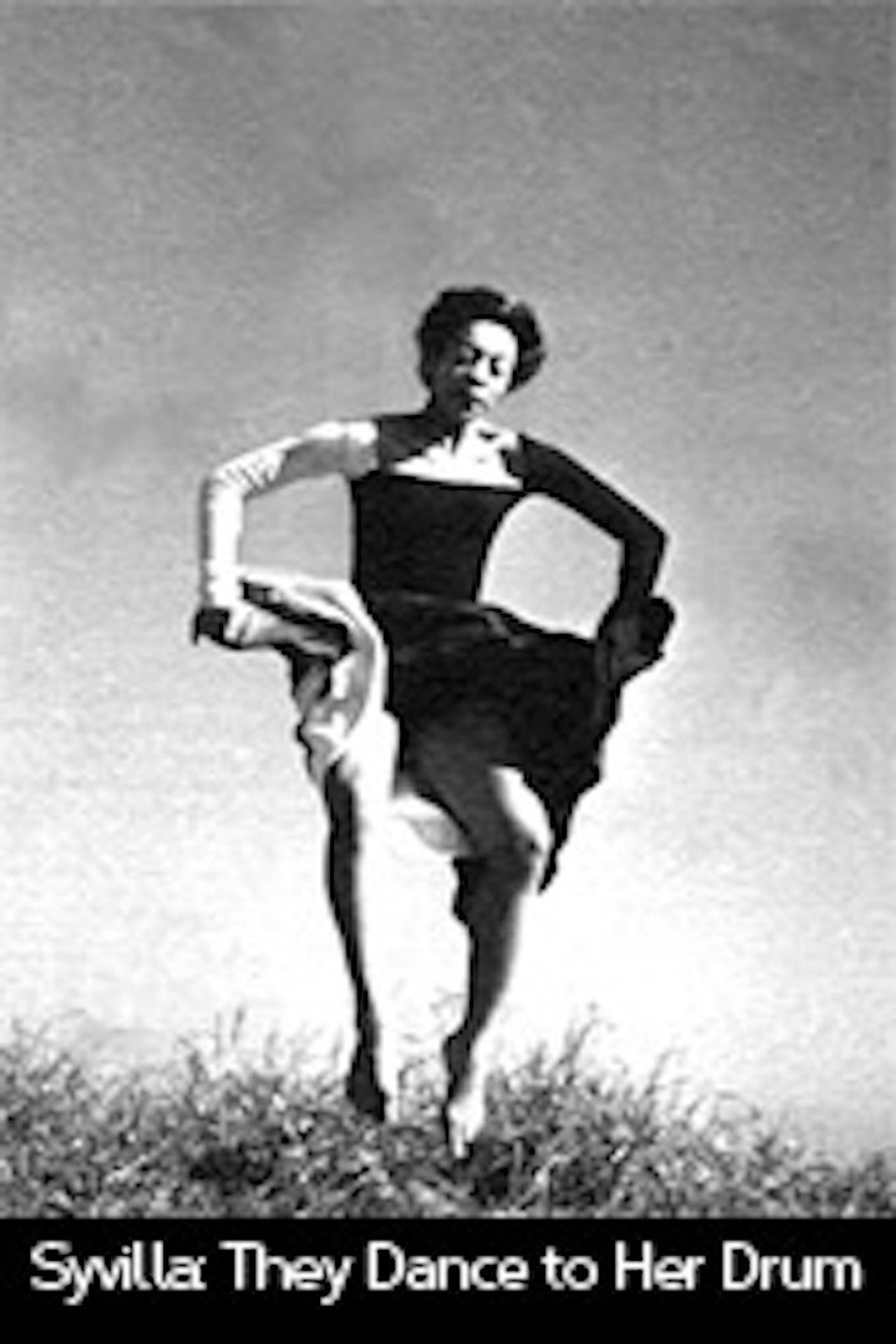 Syvilla: They Dance To Her Drum filmaffisch