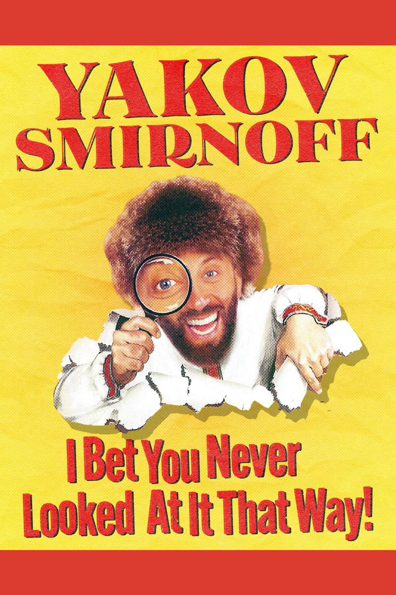Yakov Smirnoff: I Bet You Never Looked At It That Way! Backdrop