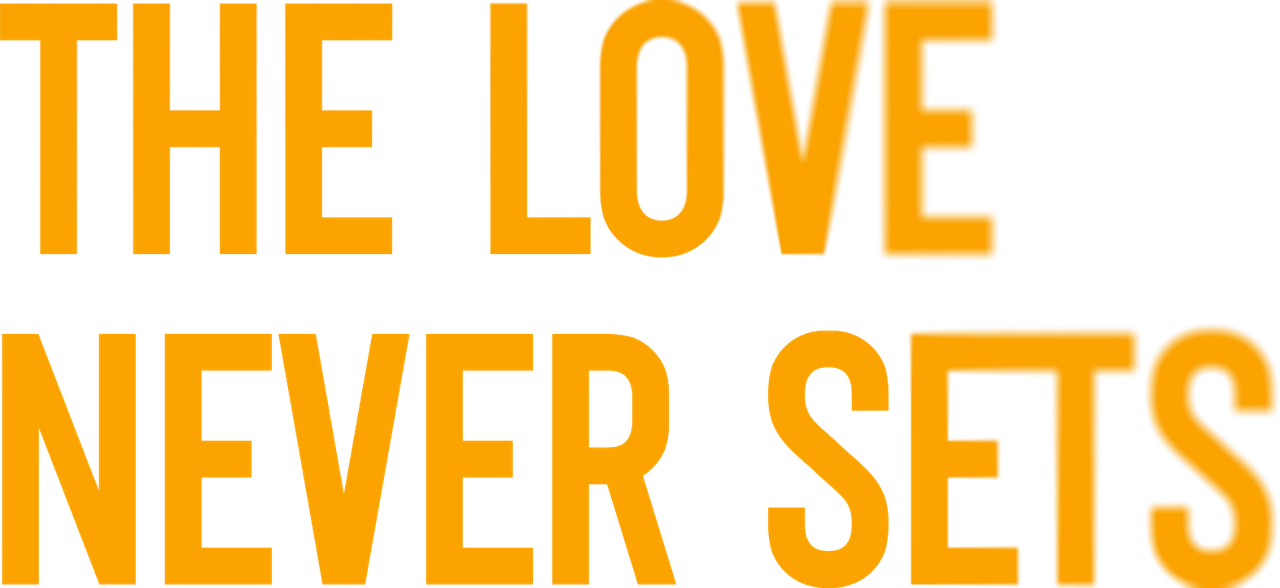 The Love Never Sets