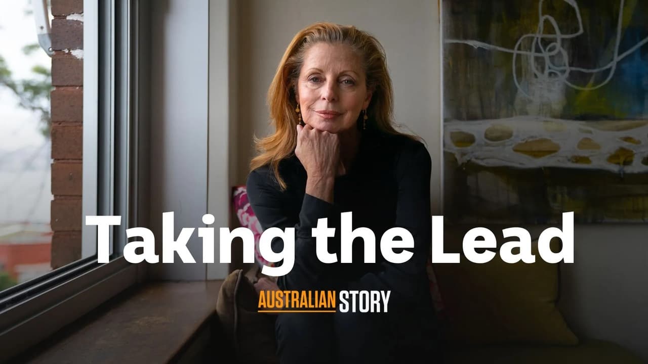 Australian Story - Season 28 Episode 10 : Taking the Lead - Heather Mitchell