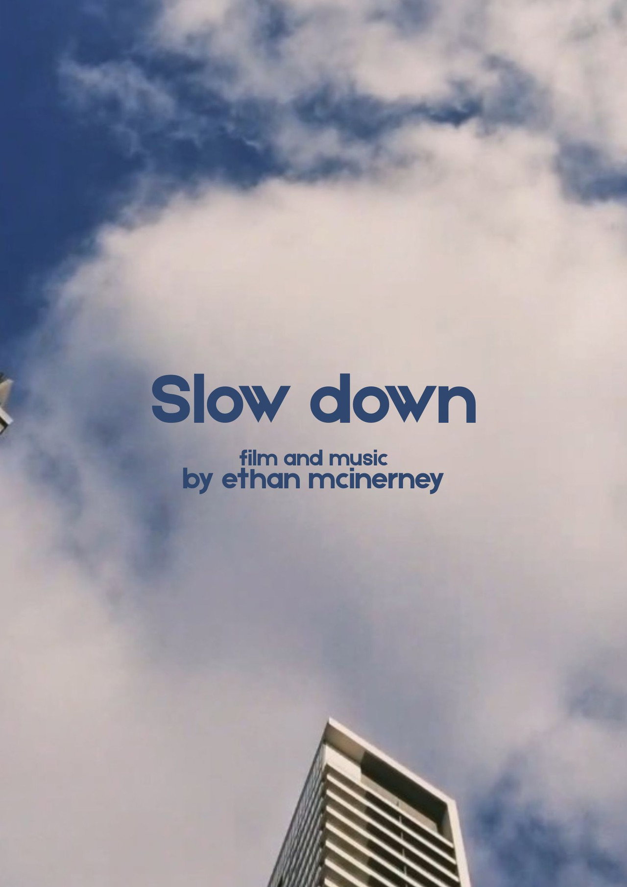 Slow Down