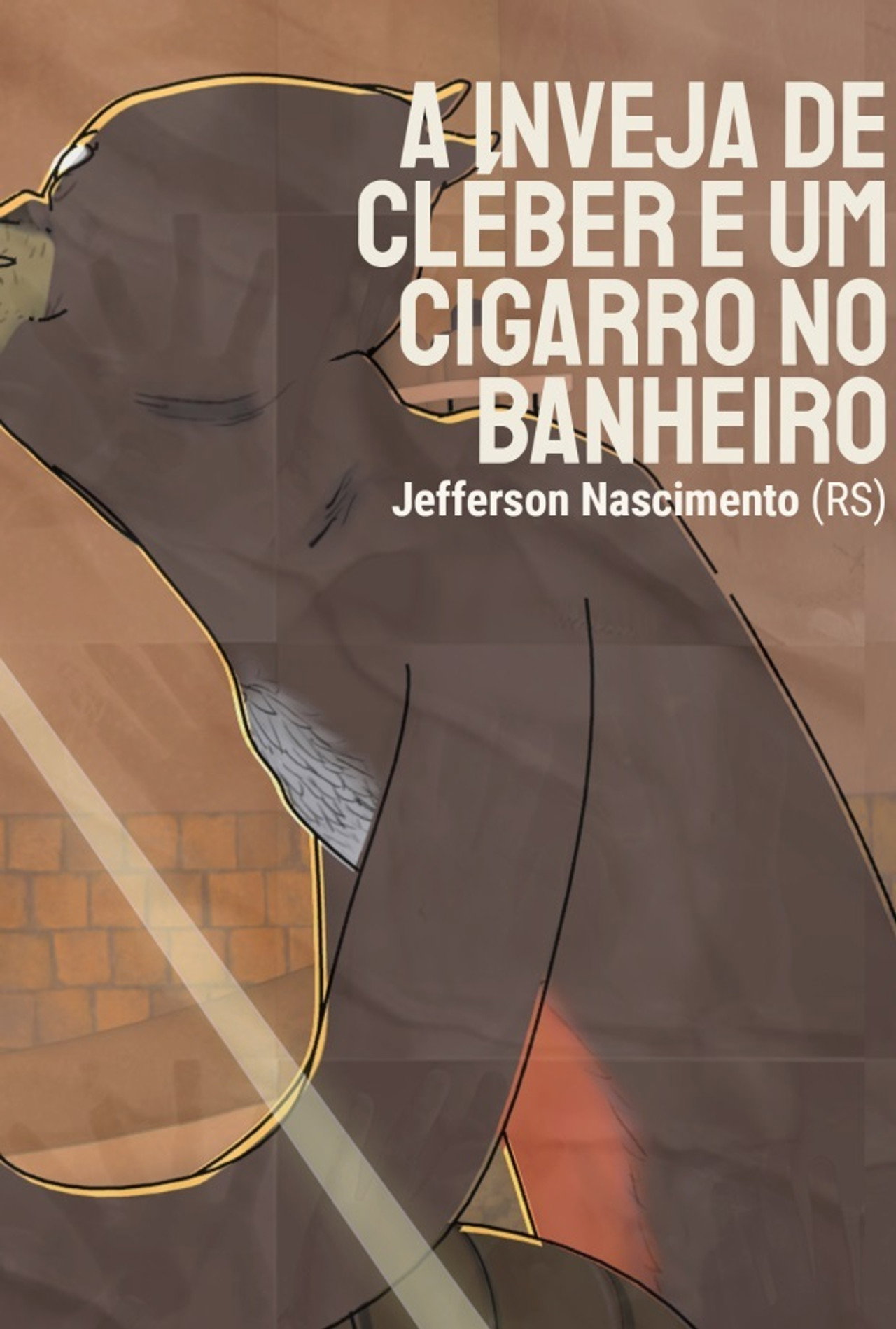 A Inveja de Cléber e um Cigarro no Banheiro Backdrop