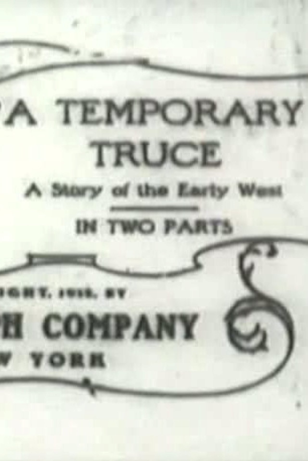 A Temporary Truce A Temporary Truce
