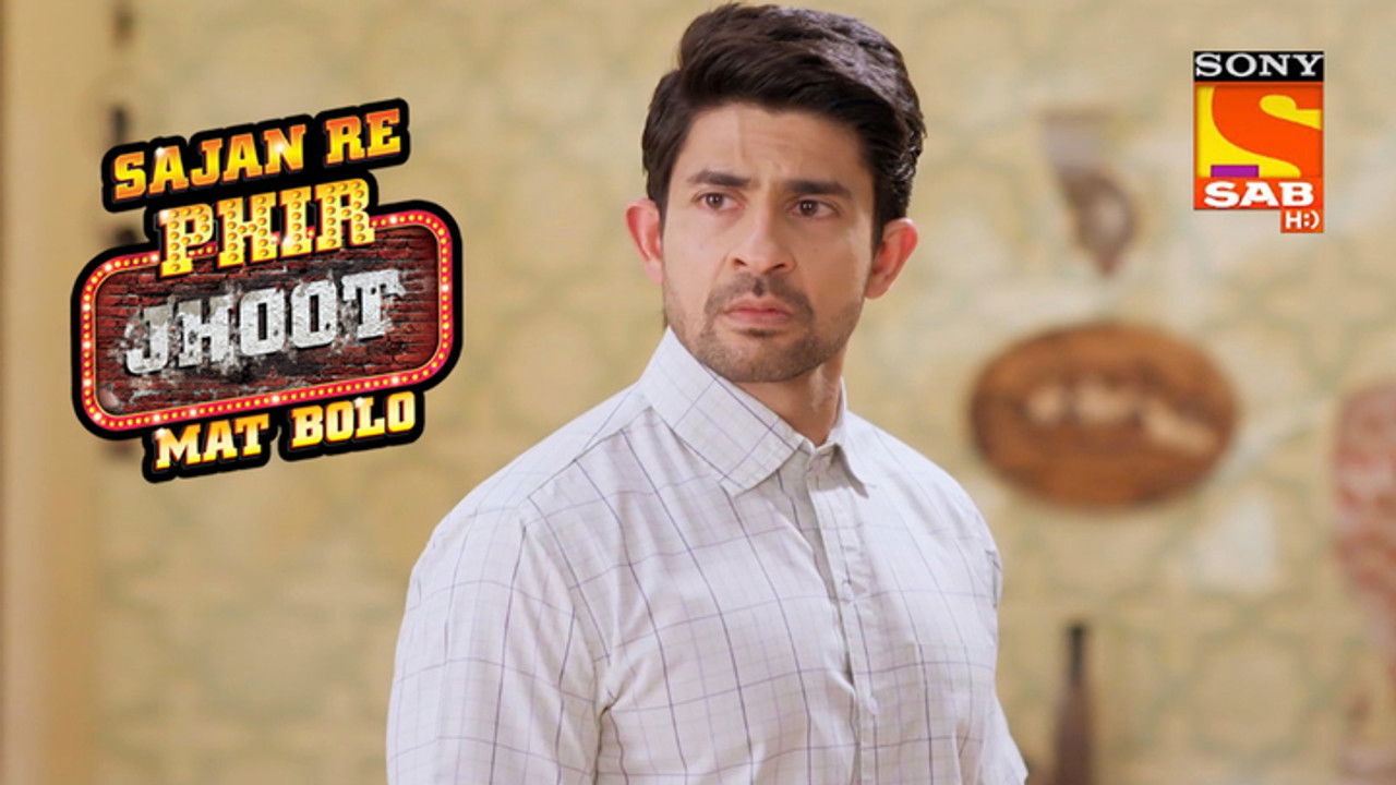 Sajan Re Phir Jhoot Mat Bolo — Épisode 226