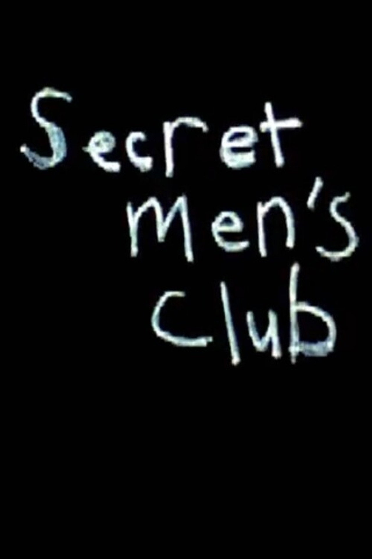 Secret Men's Club: Moment # 133 filmaffisch