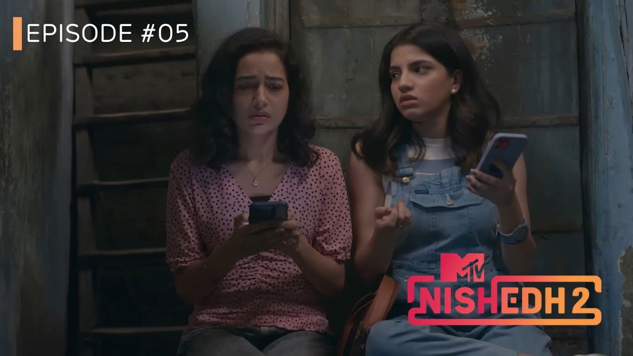 MTV Nishedh — Épisode 5
