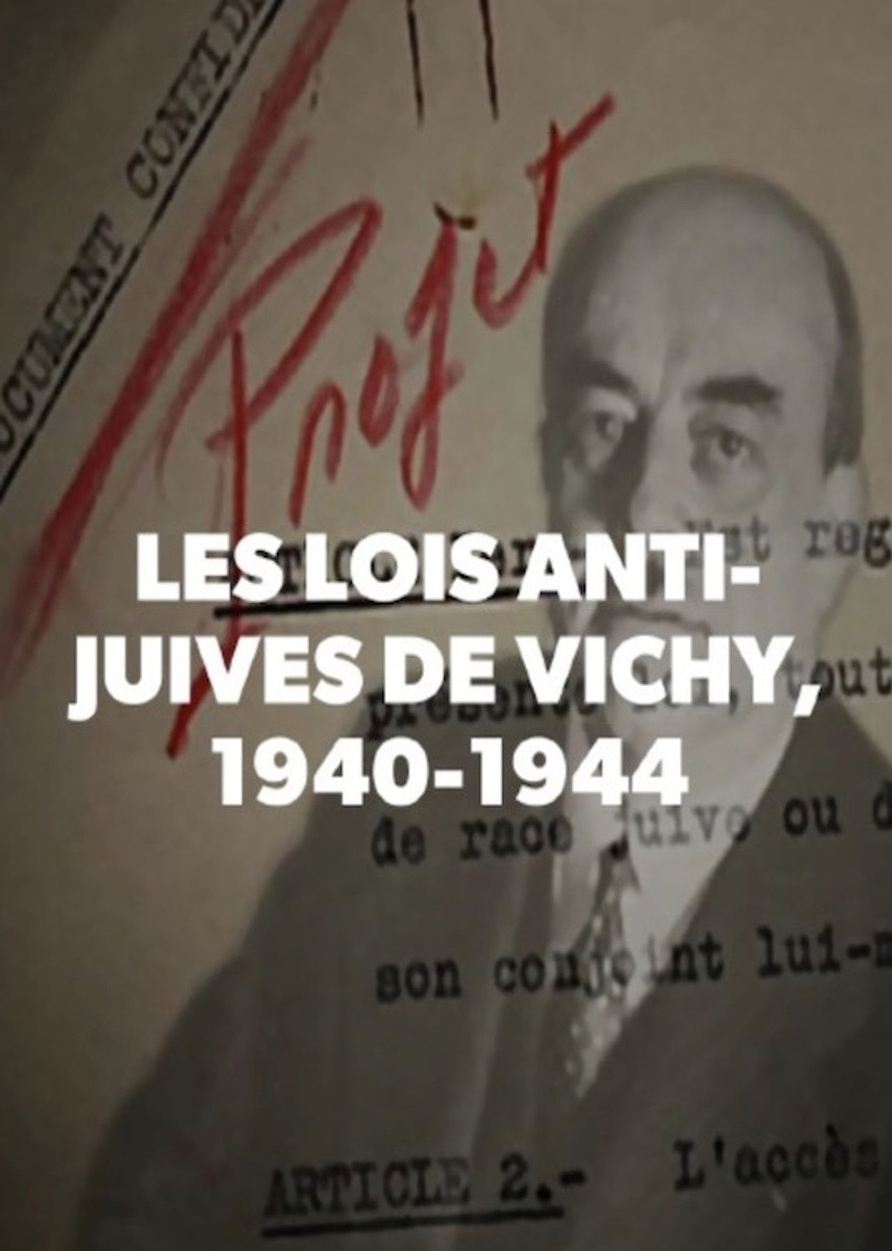 Les lois anti-juives de Vichy, 1940-1944 Backdrop