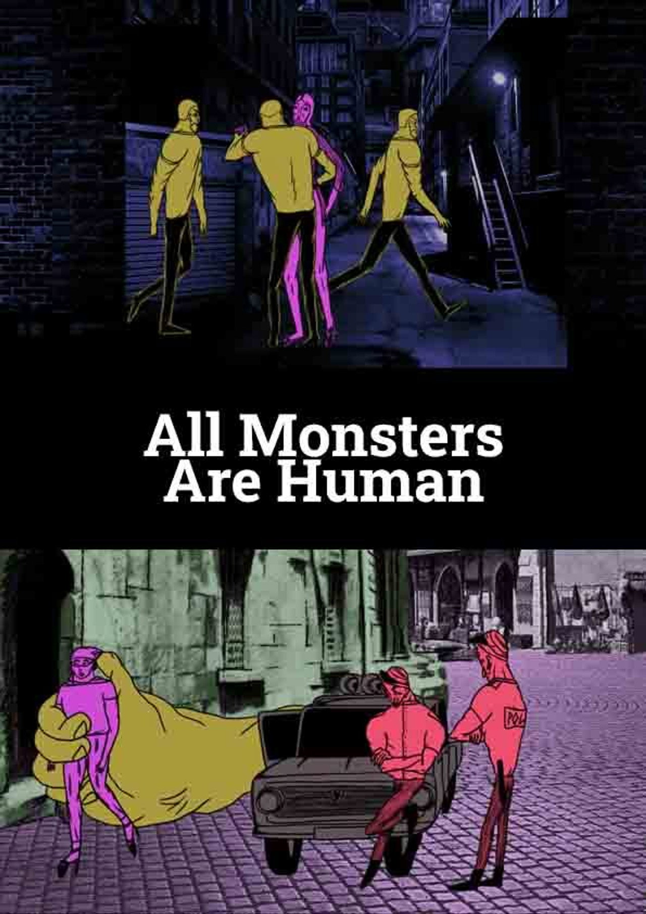 All Monsters Are Human filmaffisch