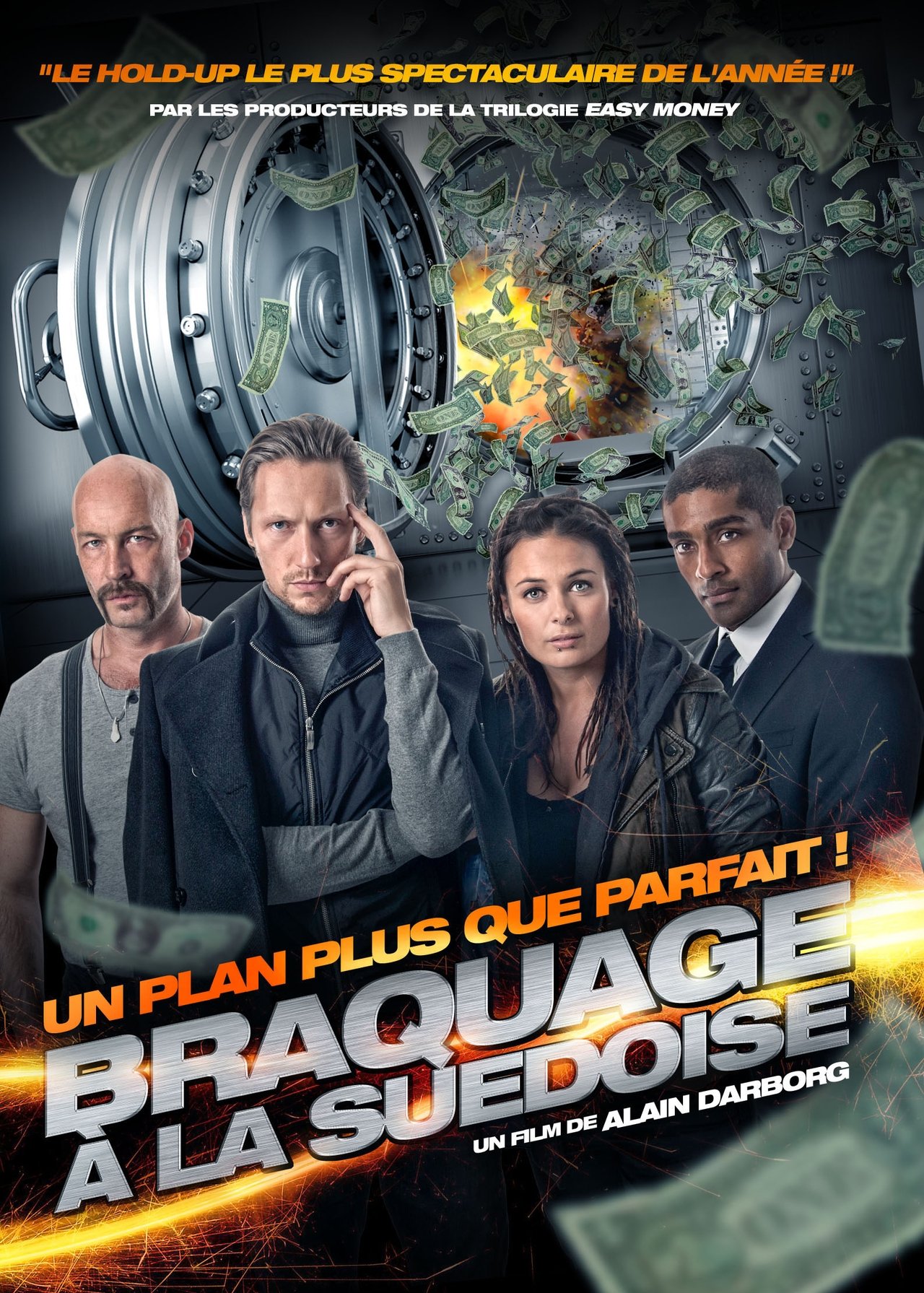 Braquage à la suédoise poster