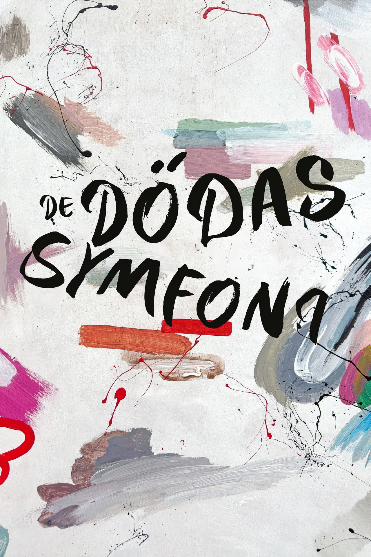 De dödas symfoni filmaffisch