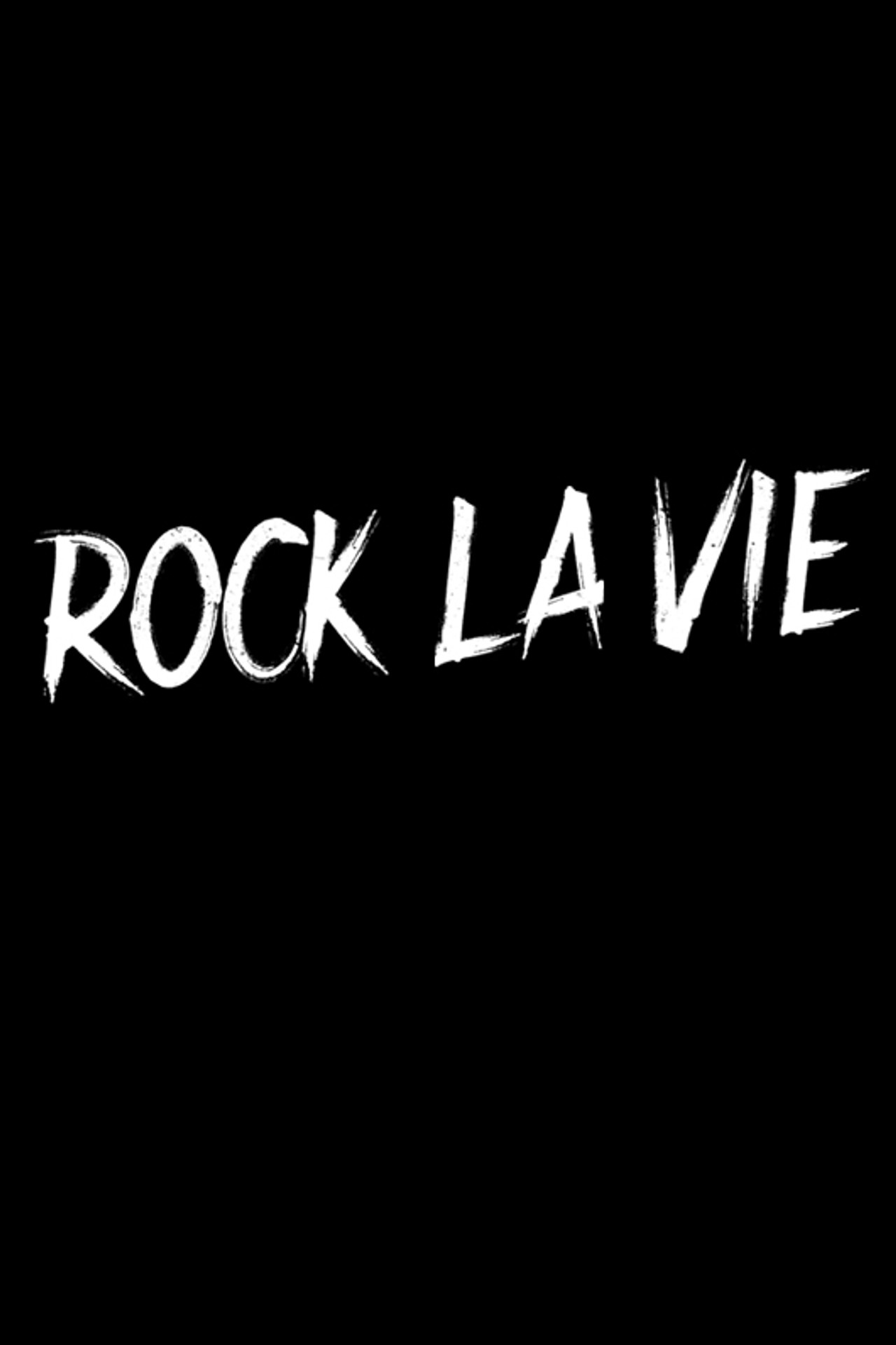 Rock la vie poster