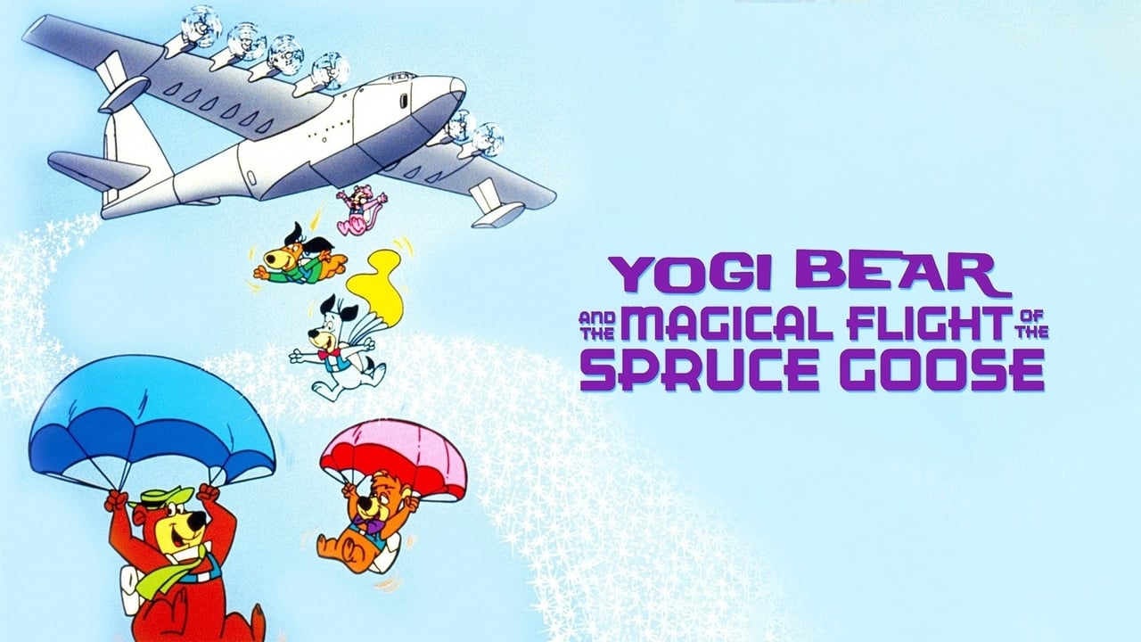 Yogi Bear and the Magical Flight of the Spruce Goose background