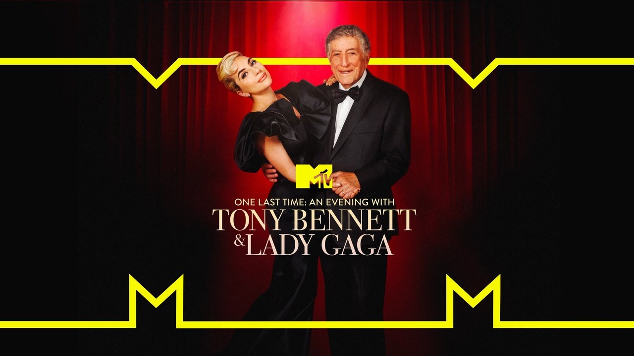 One Last Time: An Evening with Tony Bennett and Lady Gaga