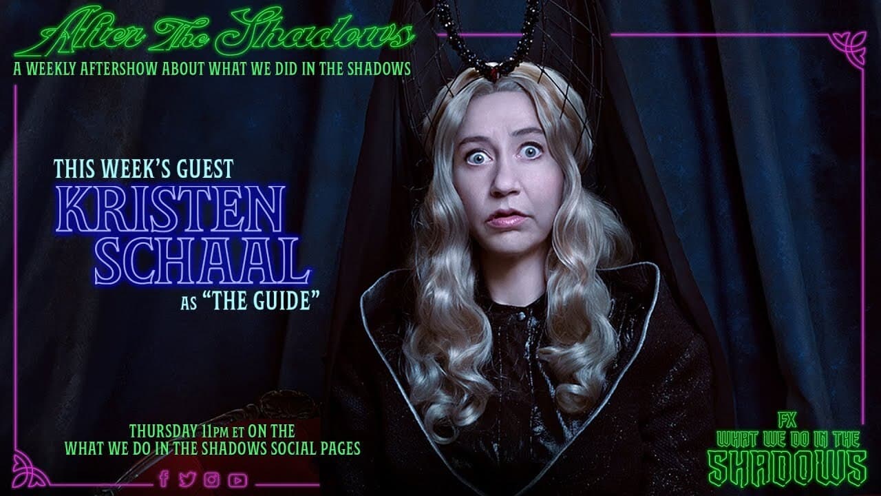 What We Do in the Shadows - Season 0 Episode 1 : After the Shadows Ep. 1 - Kristen Schaal