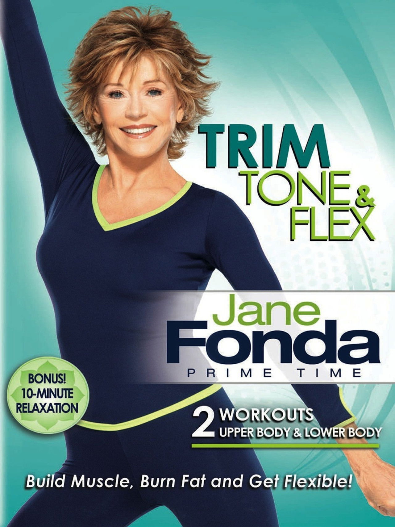 Jane Fonda: Prime Time - Trim, Tone & Flex Backdrop