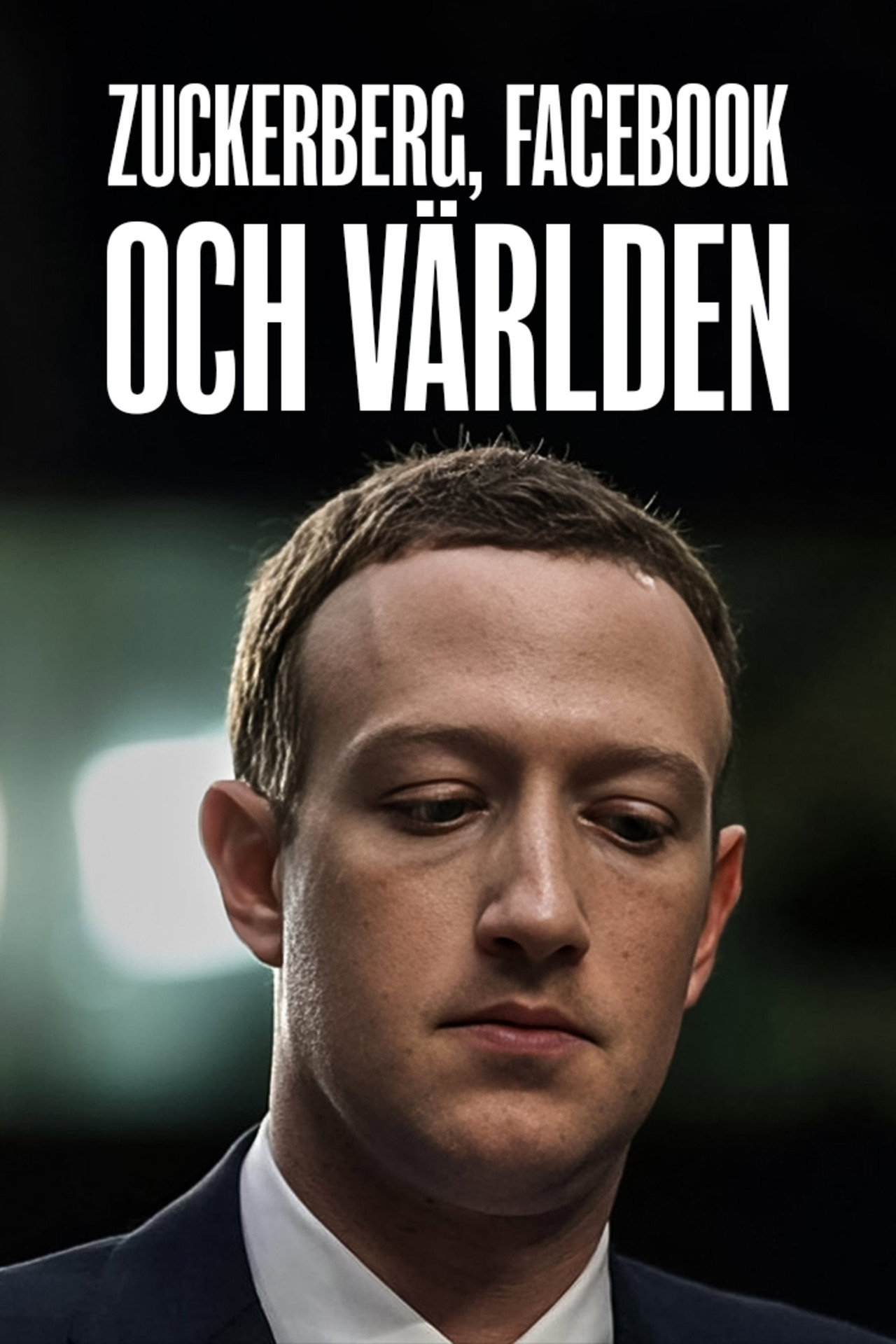 Zuckerberg, Facebook och världen filmaffisch