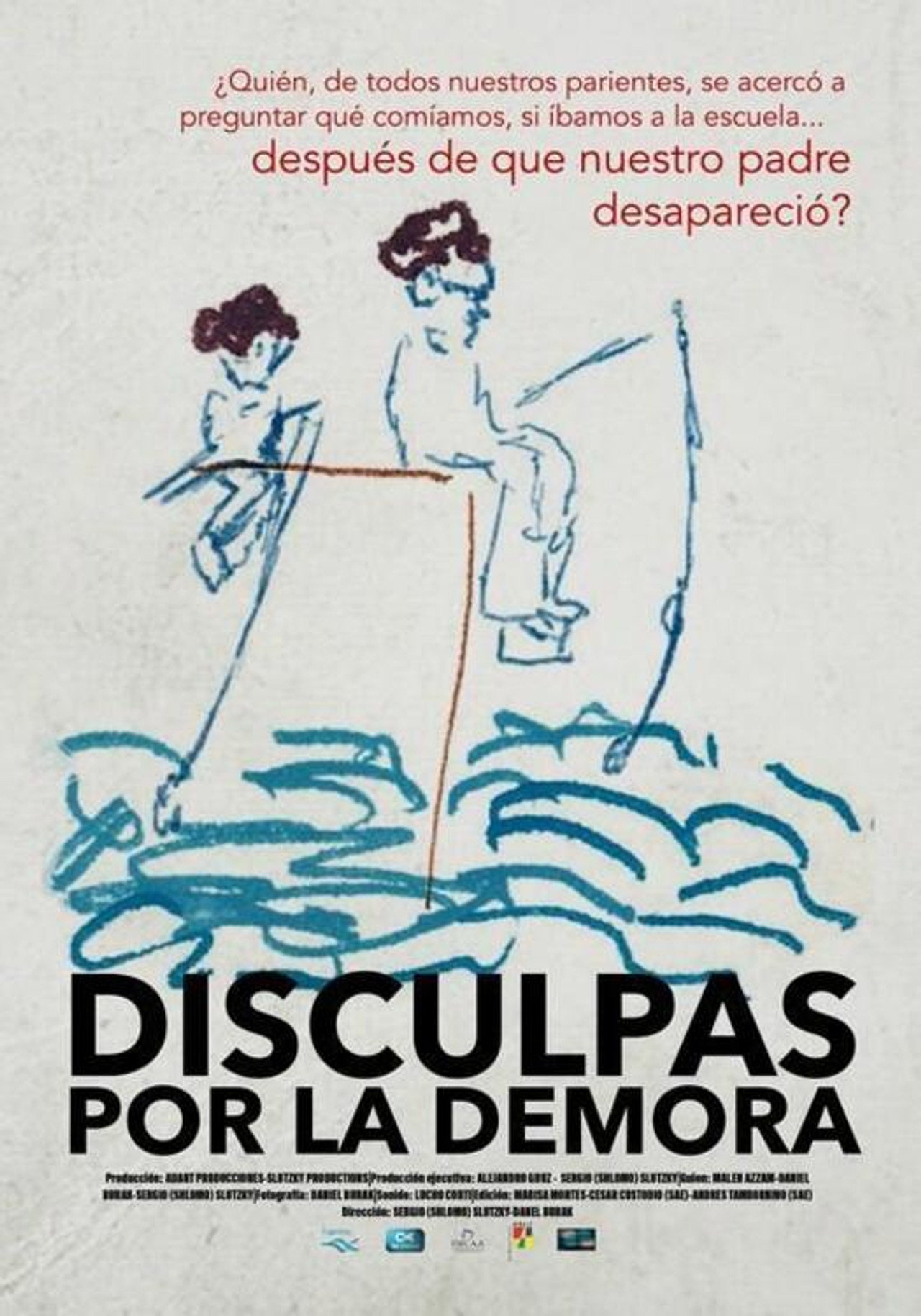 Disculpas por la demora filmaffisch