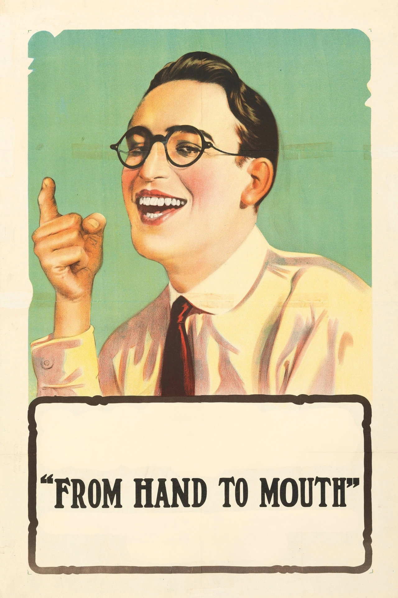 From Hand to Mouth – plakát 5