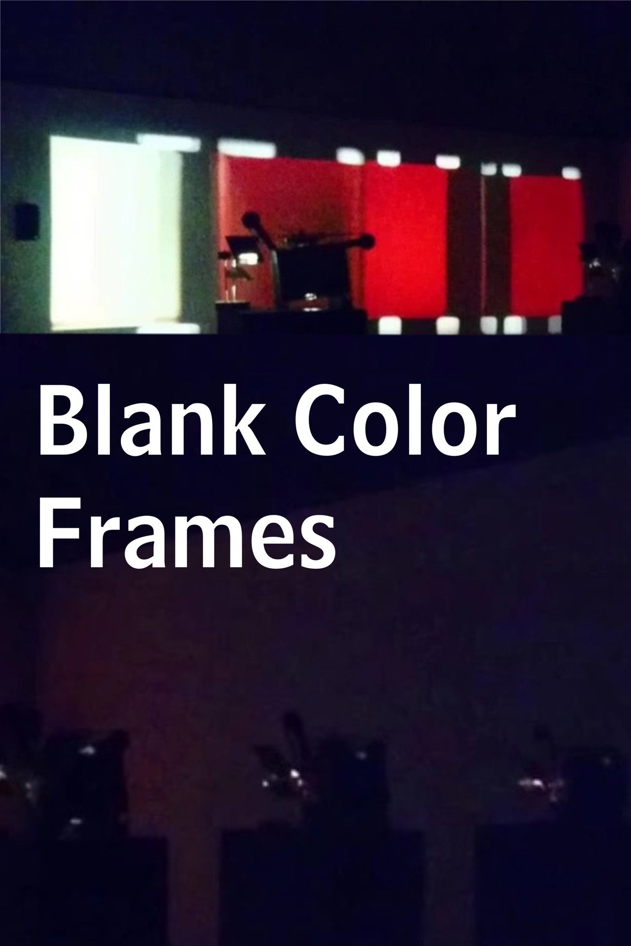Analytical Studies IV: Blank Color Frames filmaffisch