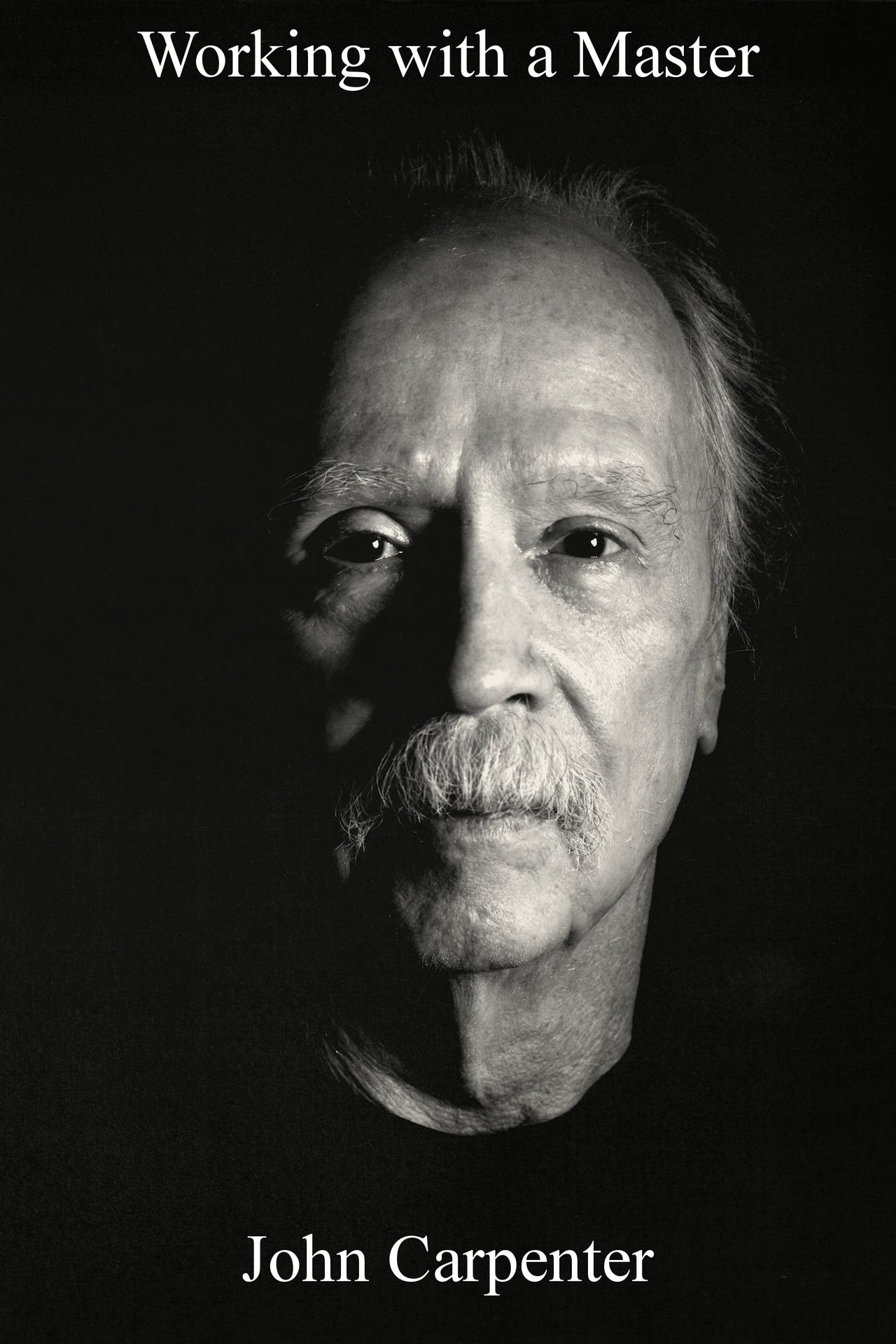 مشاهدة فيلم Working with a Master: John Carpenter مترجم بدون اعلانات - بوستر