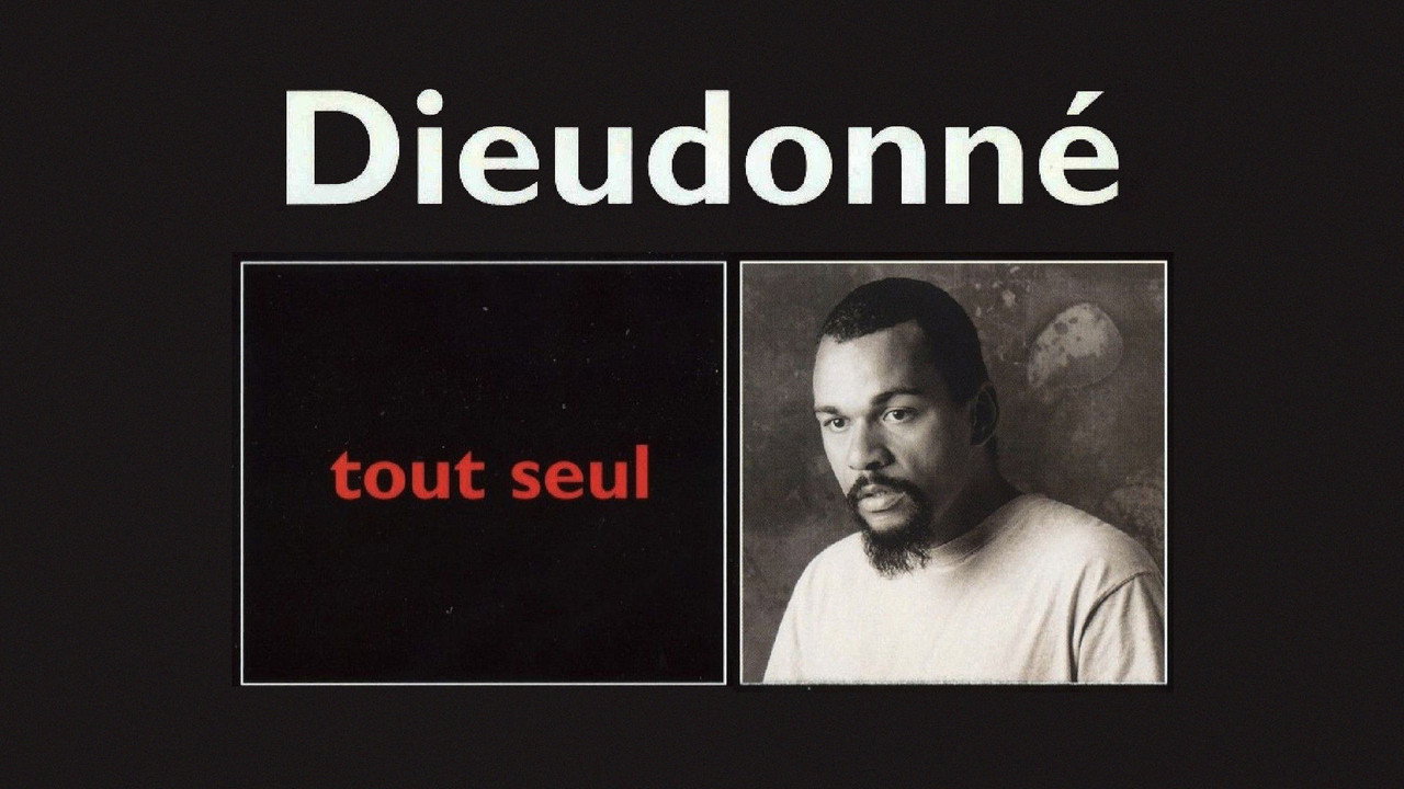 Dieudonné - Tout seul backdrop