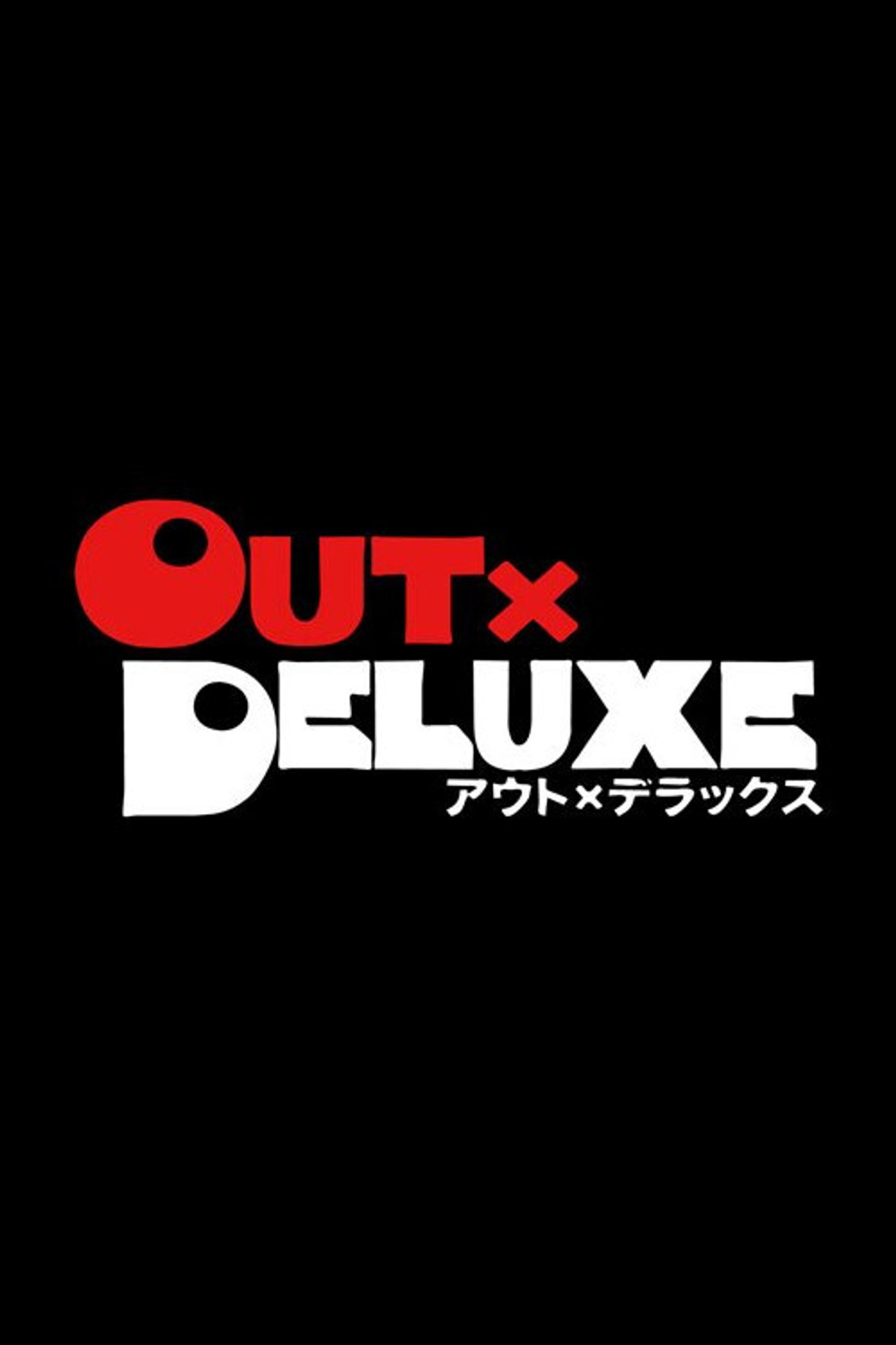 Out x Deluxe