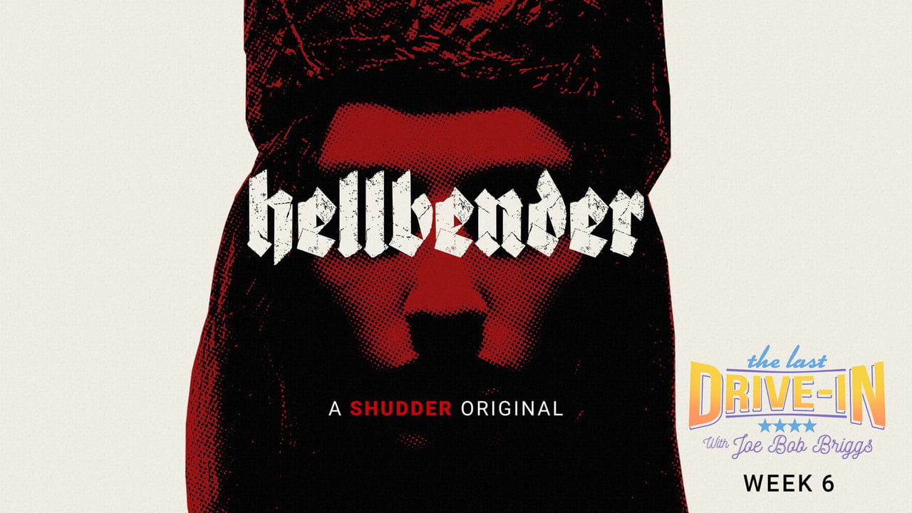 The Last Drive-in with Joe Bob Briggs - Season 4 Episode 12 : Hellbender