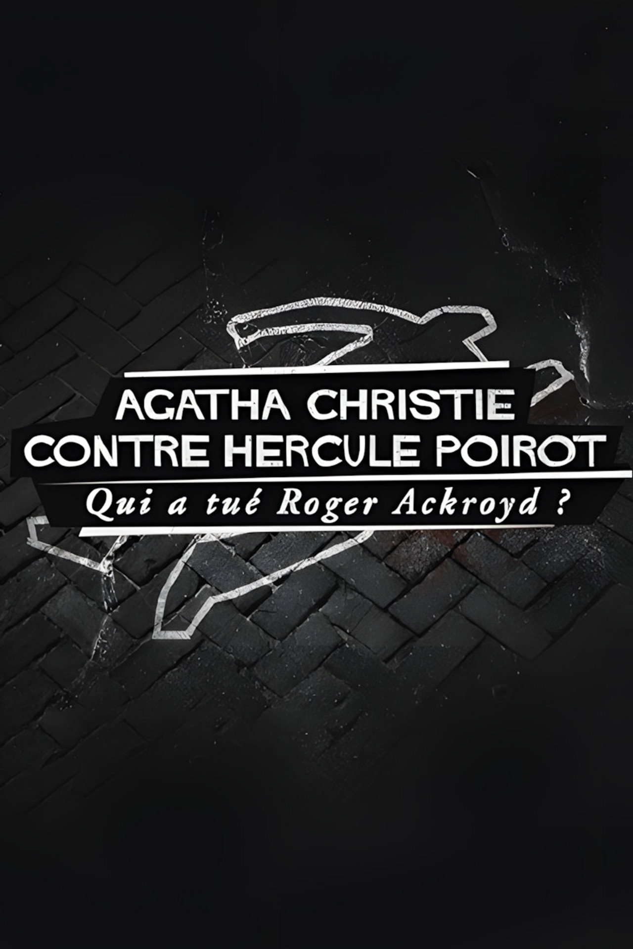Agatha Christie contre Hercule Poirot : Qui a tué Roger Ackroyd ? filmaffisch