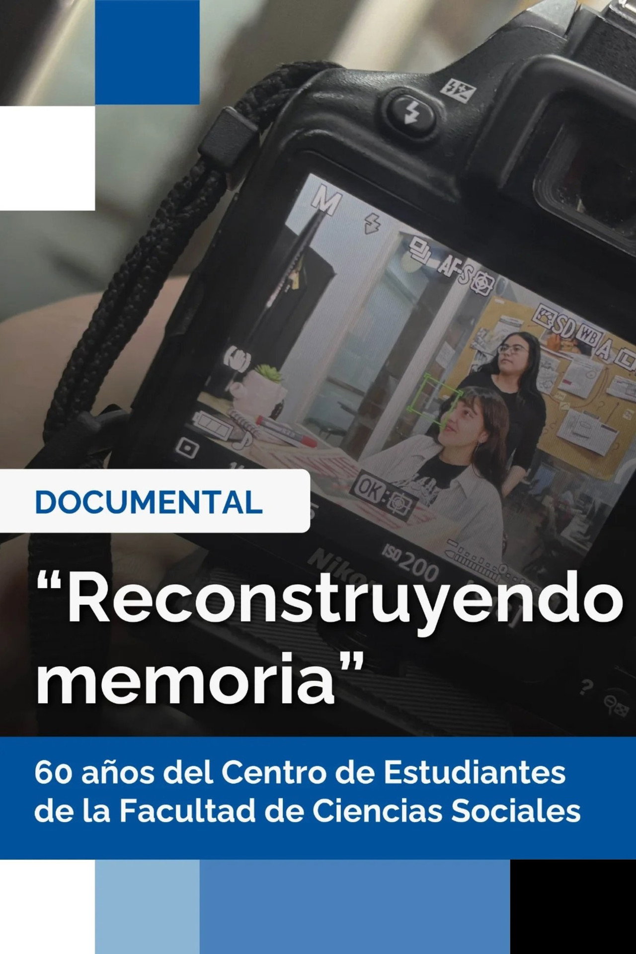 RECONSTRUYENDO MEMORIA: La historia del Centro de Estudiantes de la FACSO UNSJ filmaffisch