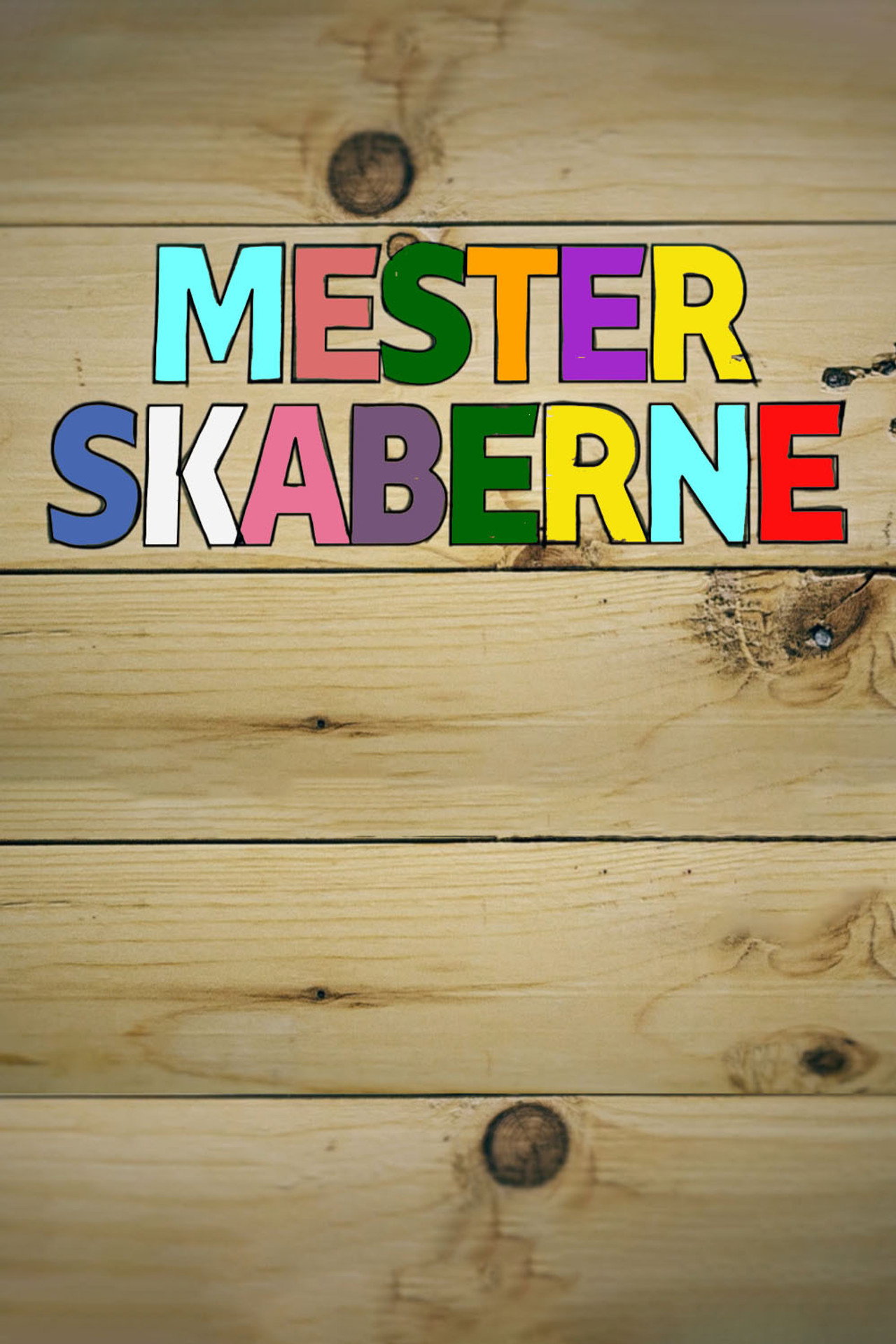 MesterSkaberne affisch