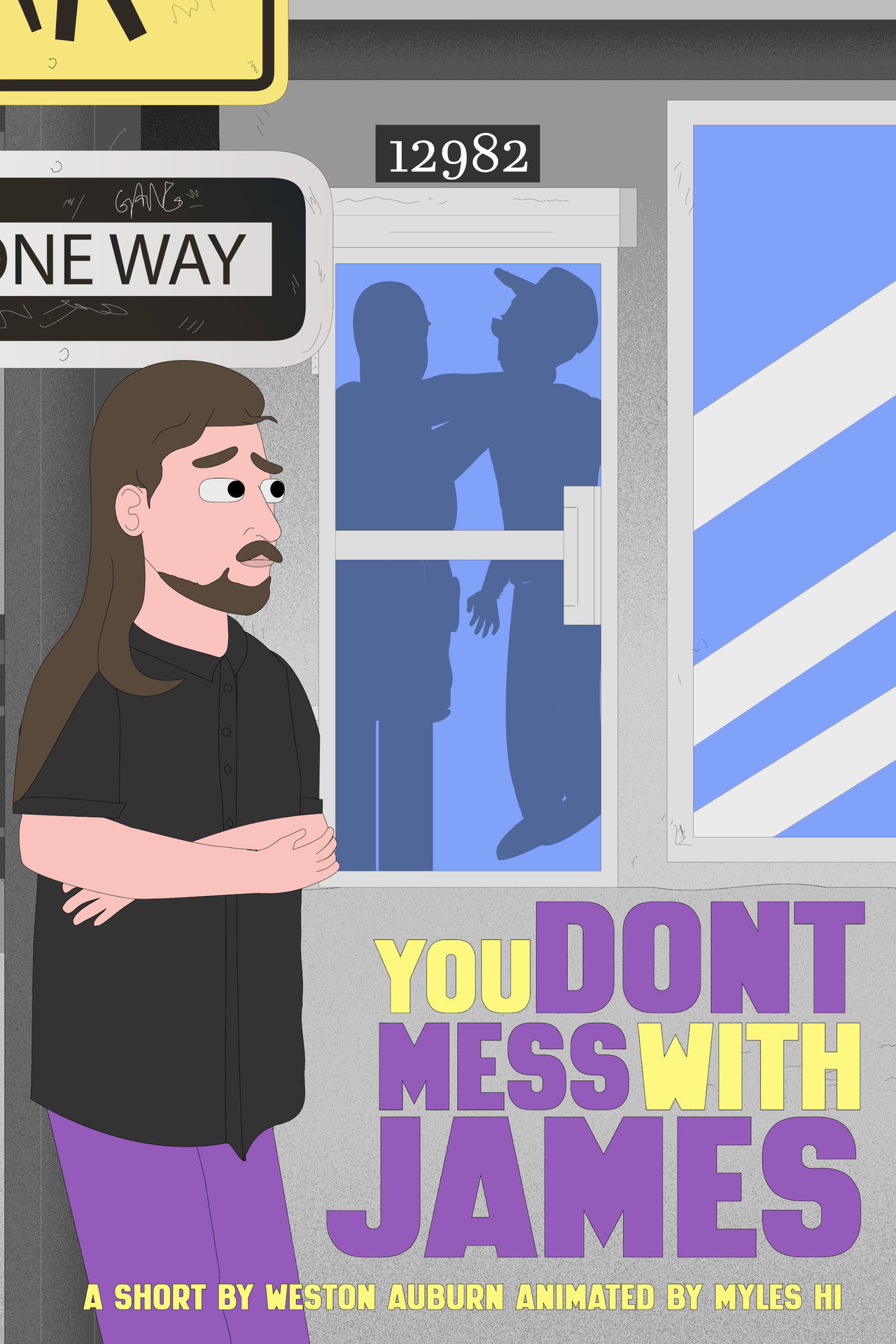 You Don't Mess with James filmaffisch