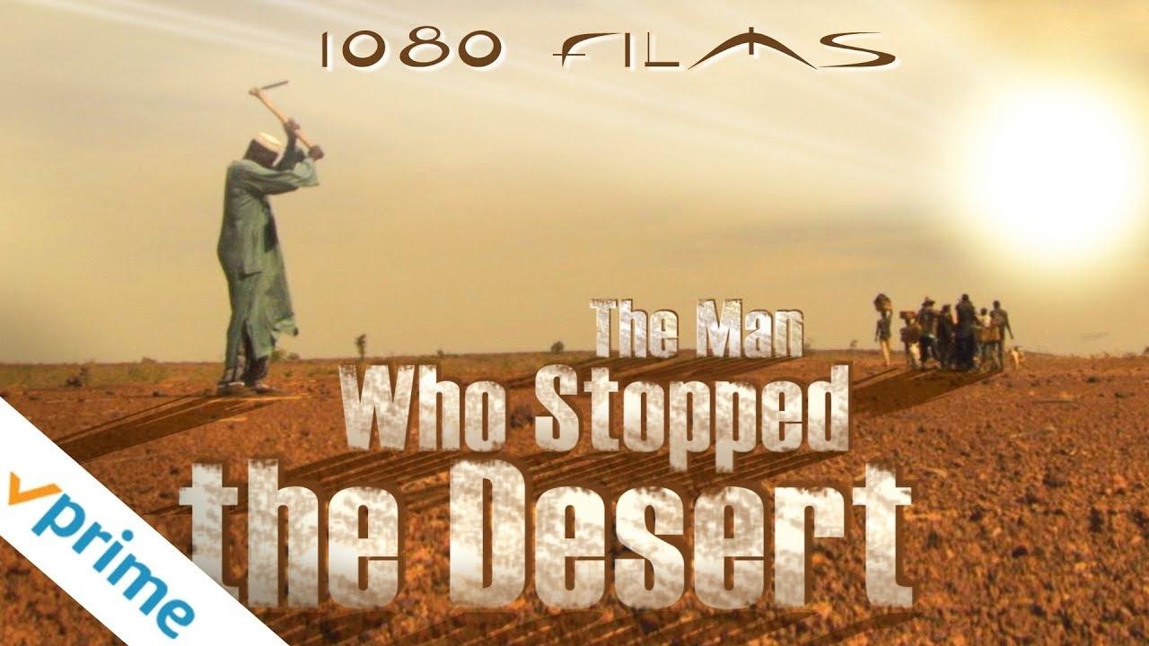 The Man Who Stopped the Desert background